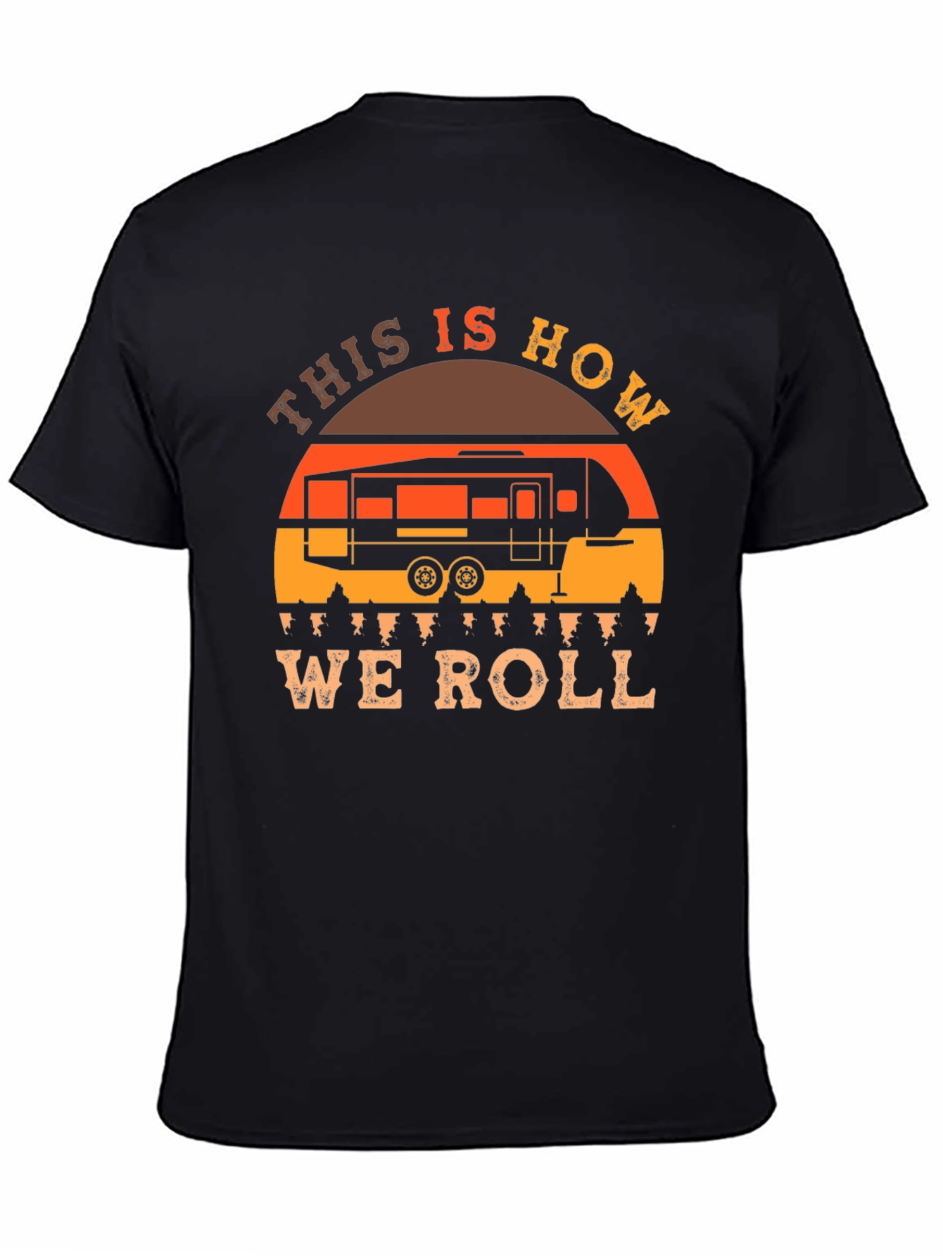 This is How We Roll RV Camping T-Shirt