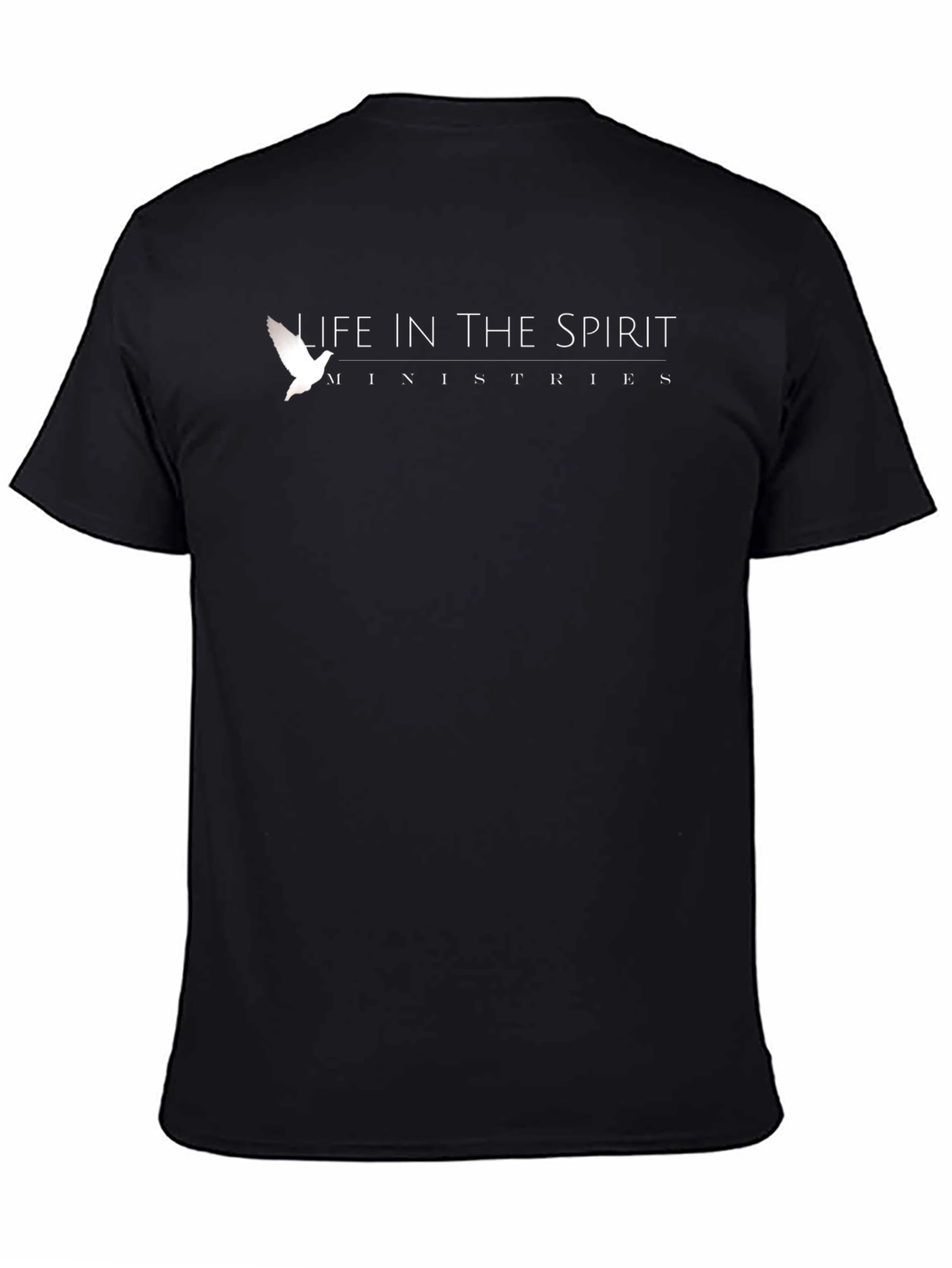 Life In The Spirit Ministries Black T-Shirt