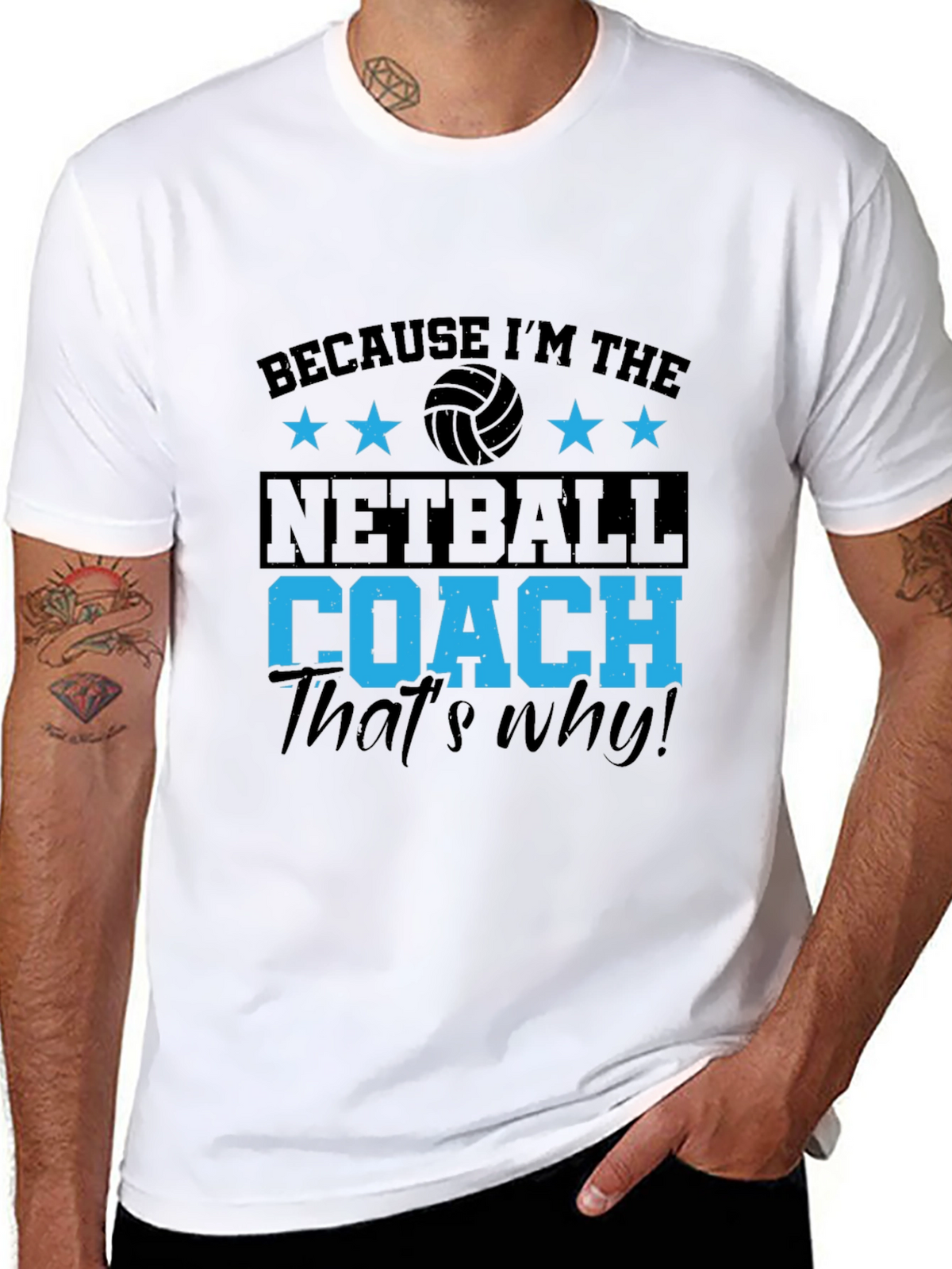 Netball Coach T-Shirt - Because Im the... Thats Why!