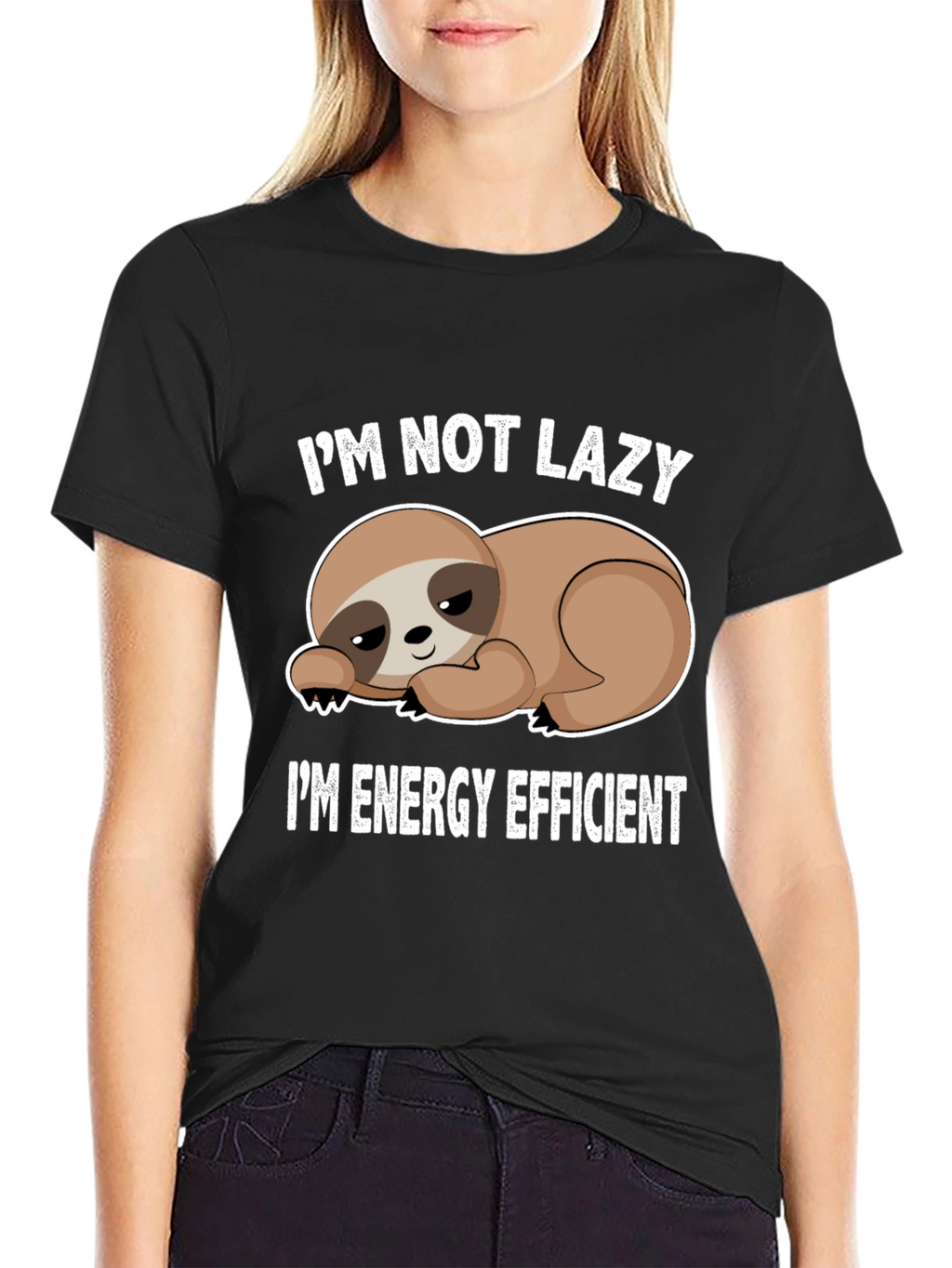 Im Not Lazy Im Energy Efficient Sloth T-Shirt