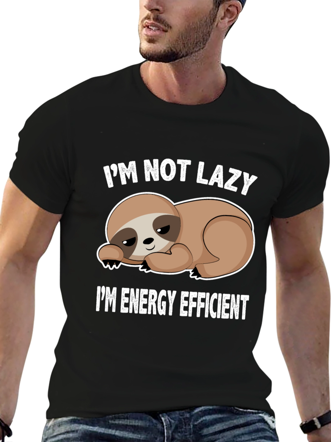 Im Not Lazy Im Energy Efficient Sloth T-Shirt