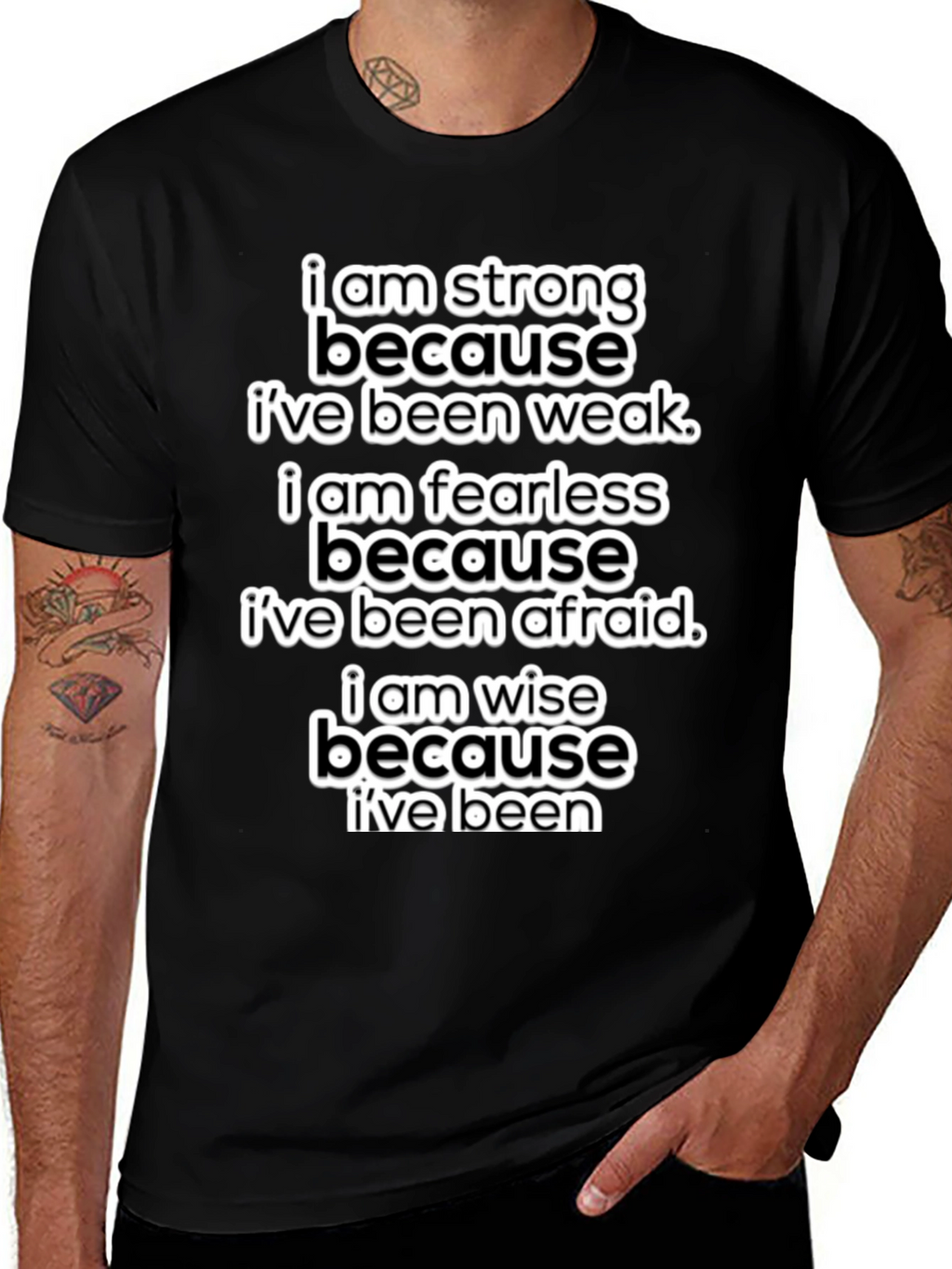 Motivational T-Shirt: Strong Fearless Wise - Black