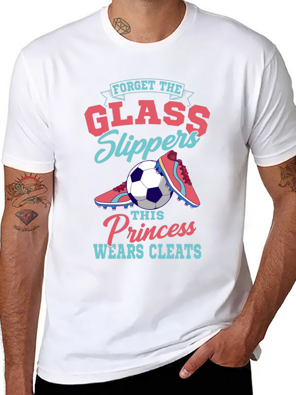 Forget Glass Slippers - Soccer Princess T-Shirt