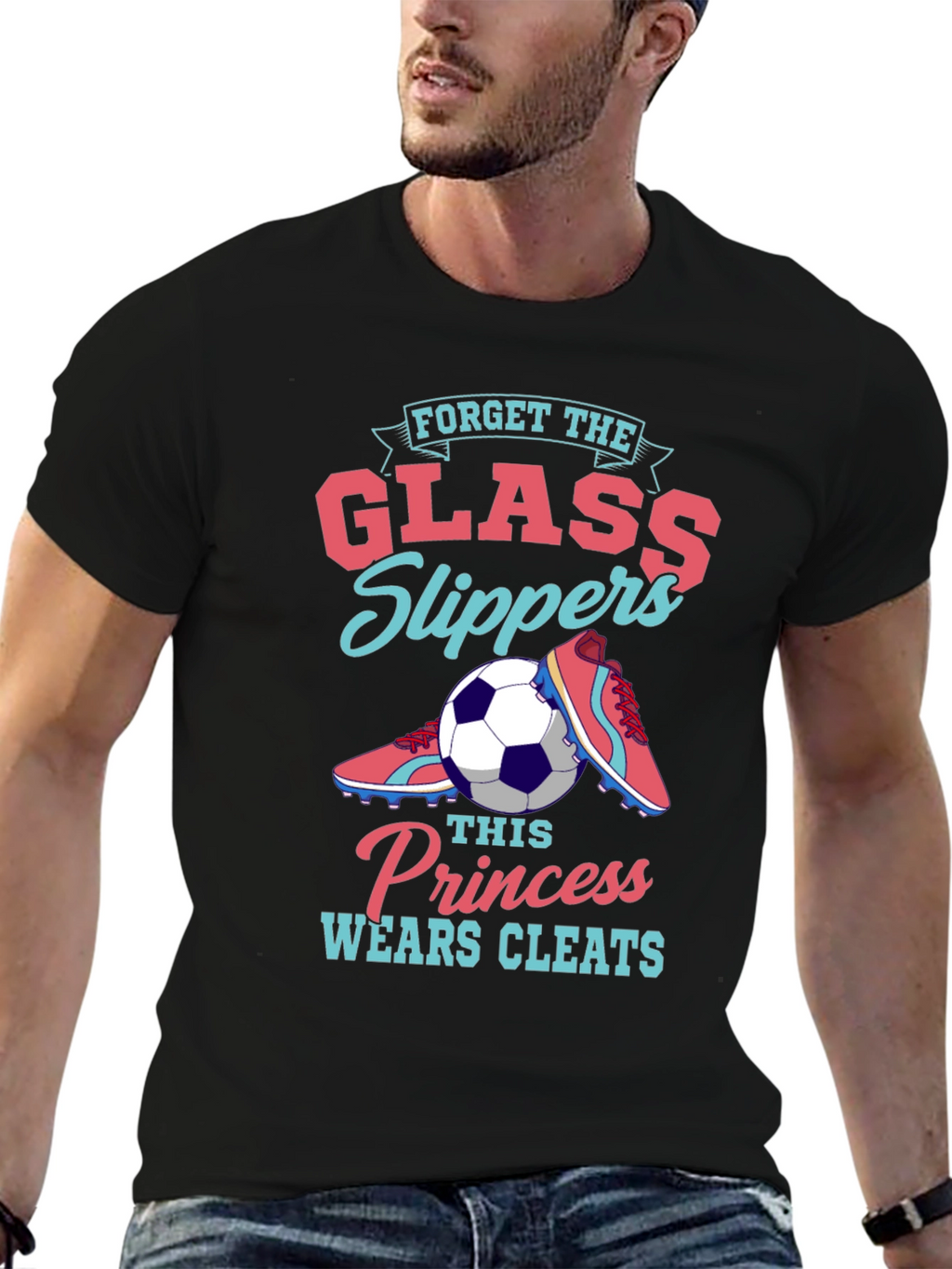 Forget Glass Slippers - Soccer Princess T-Shirt