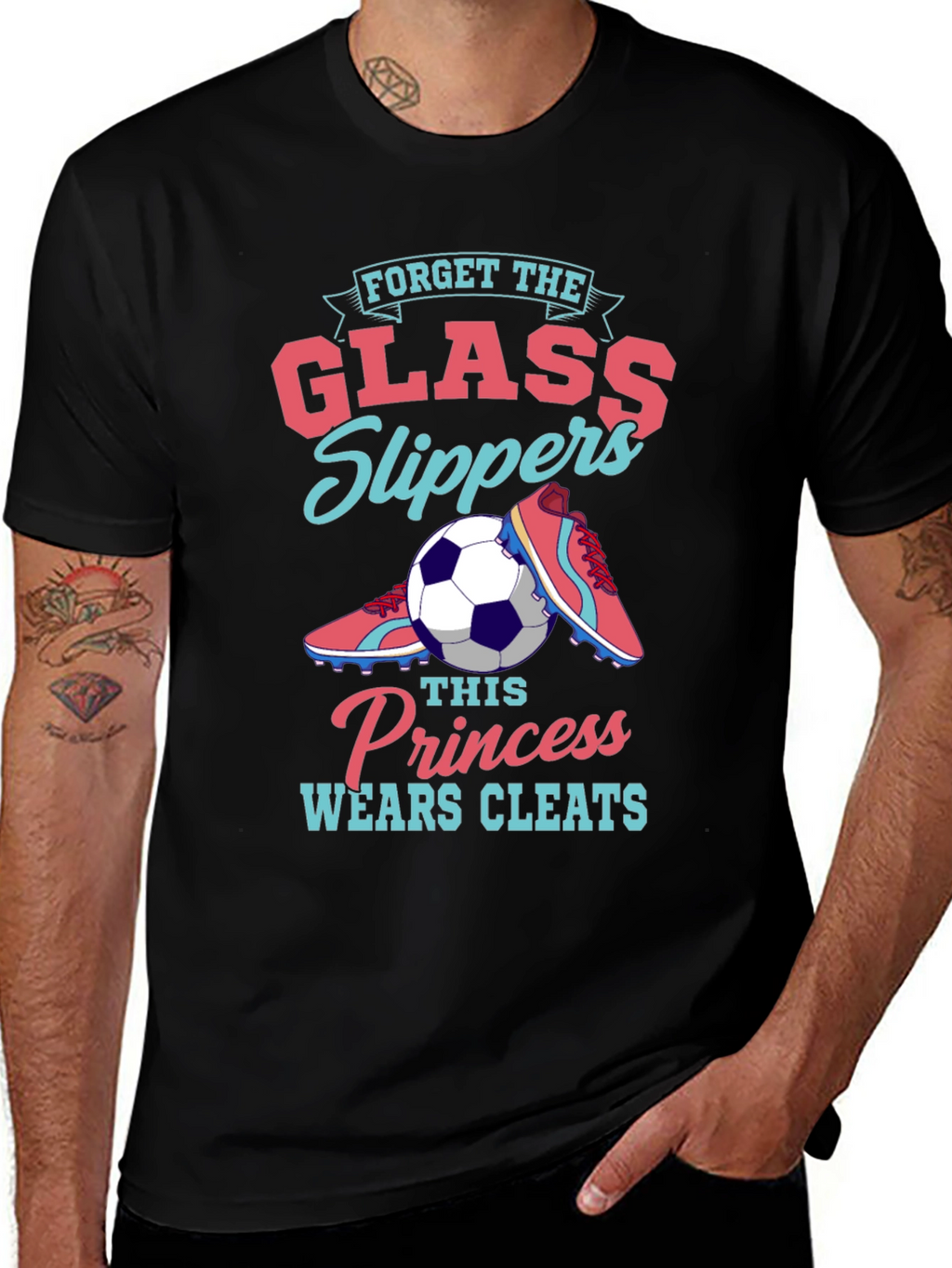 Forget Glass Slippers - Soccer Princess T-Shirt