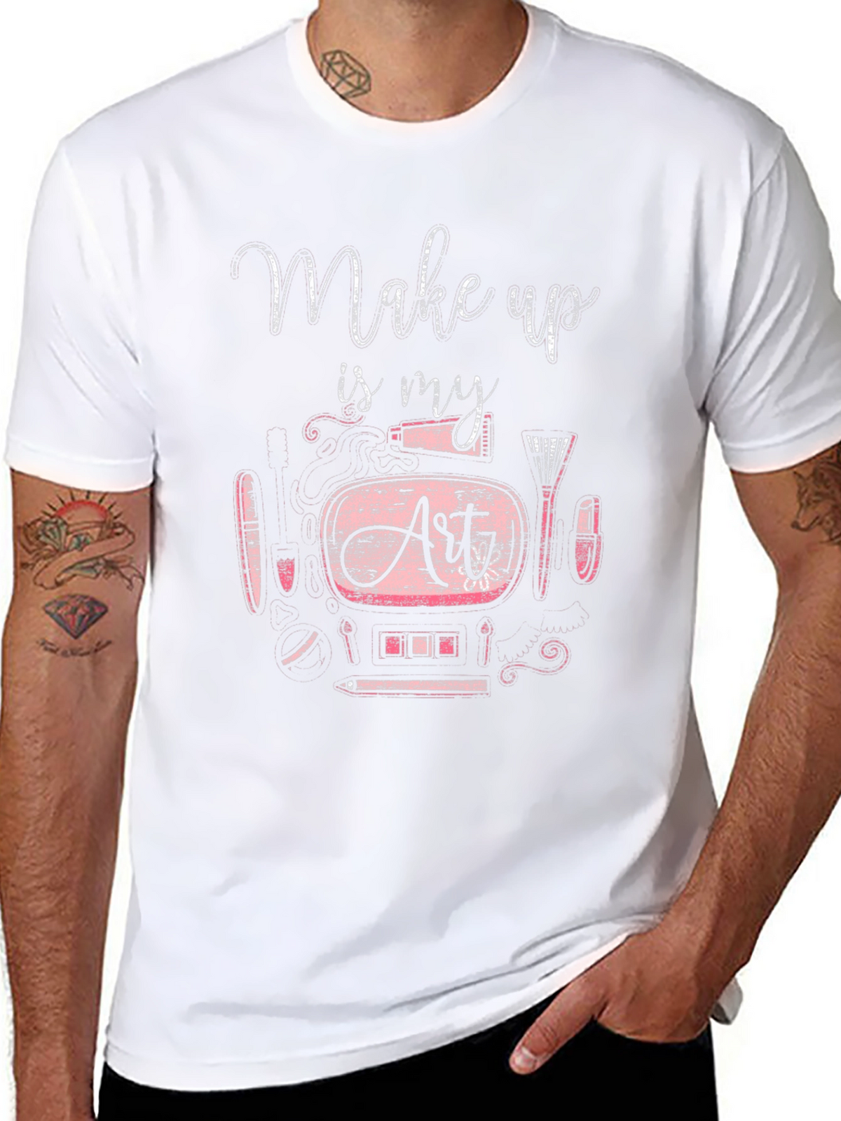 Makeup Is My Art T-Shirt - Unisex Crew Neck Tee