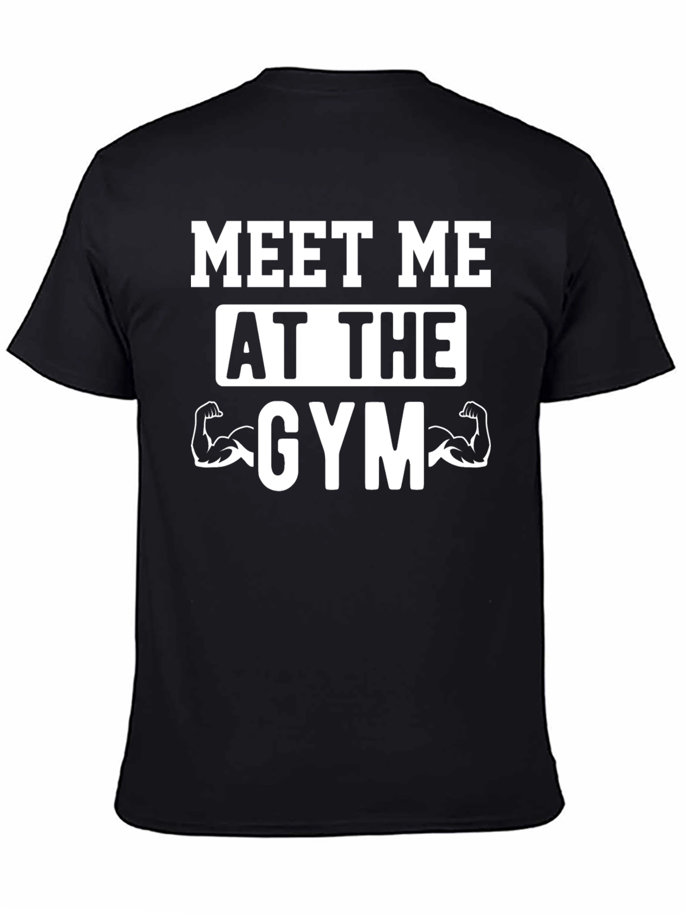 Meet Me At The Gym T-Shirt