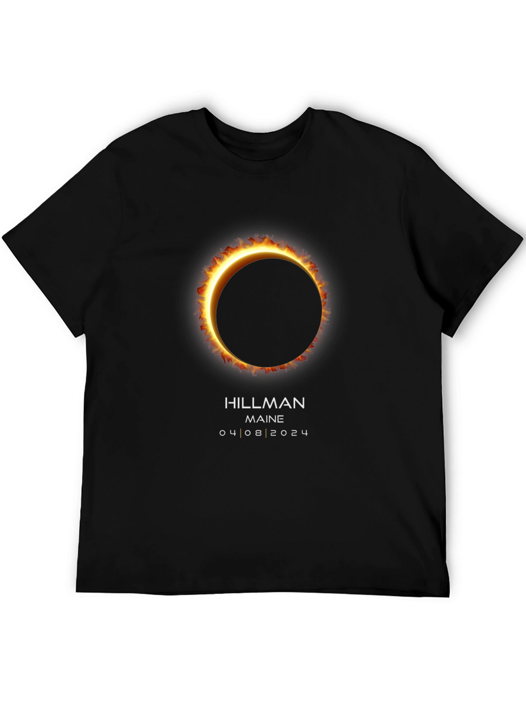 Total Solar Eclipse T-Shirt - Hillman Maine 2024