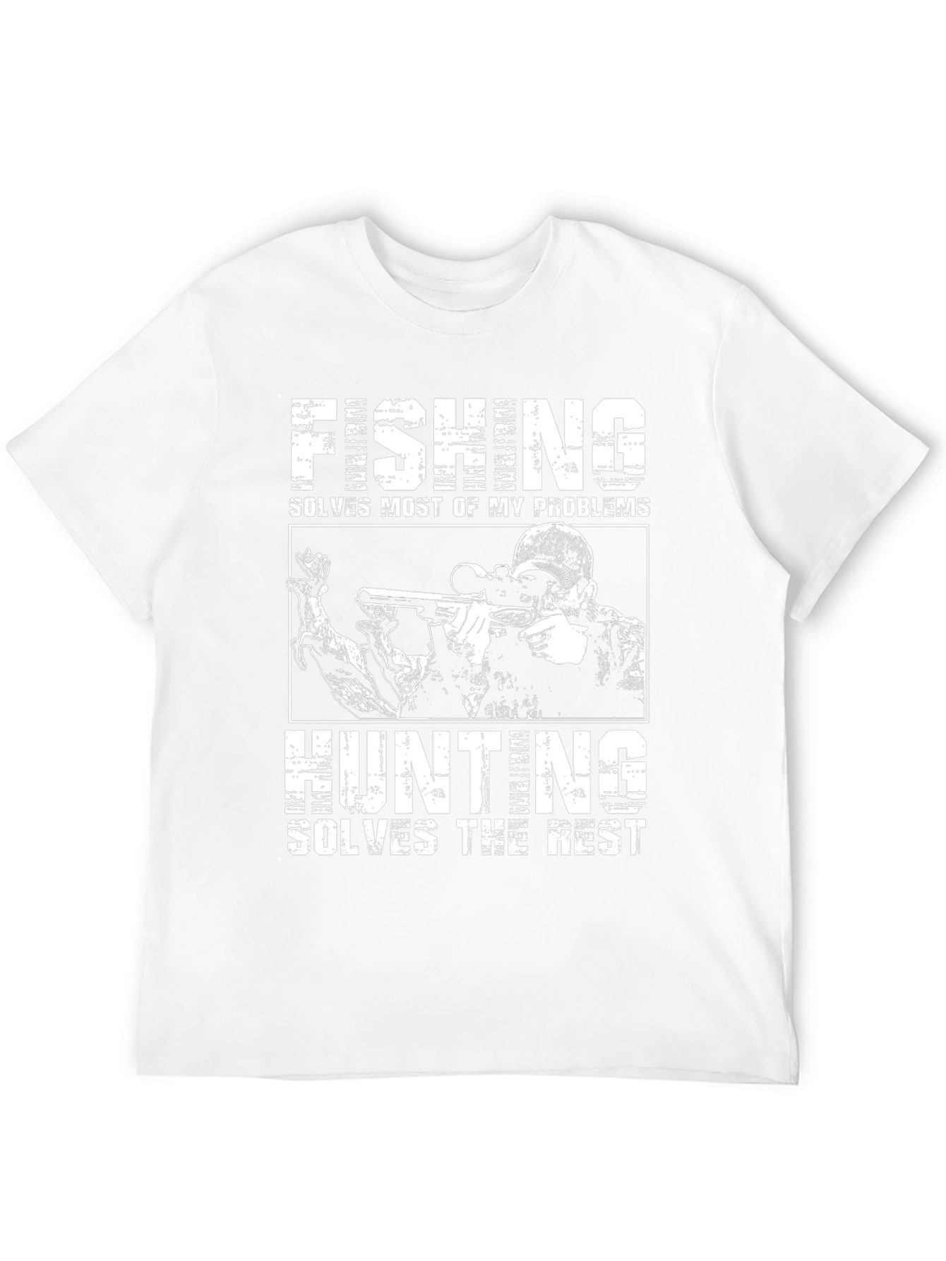 Fishing and Hunting T-Shirt - Solves My Problems