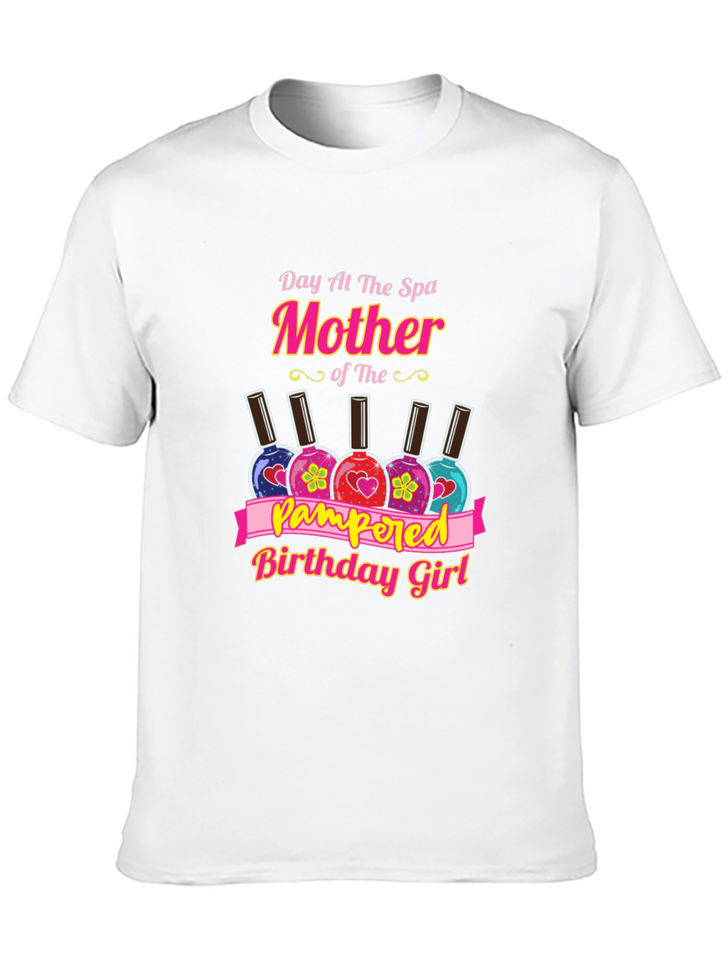 Day at the Spa Mother Birthday Girl T-Shirt