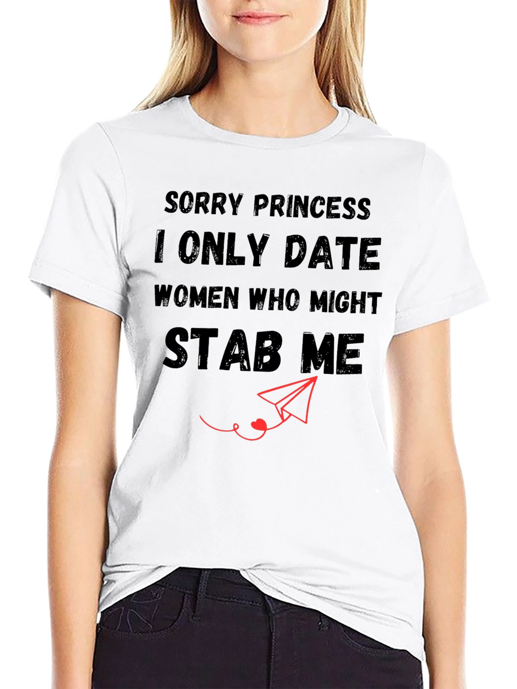Sorry Princess T-Shirt