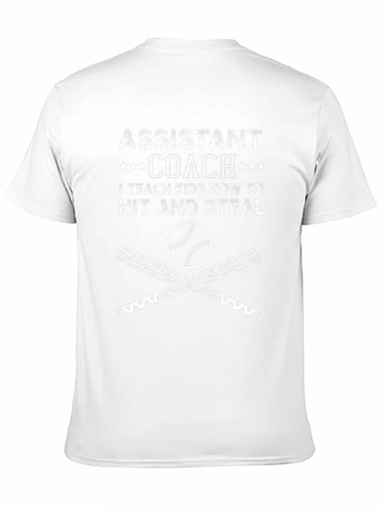 Assistant Coach T-Shirt - Teach Kids to Hit and Steal