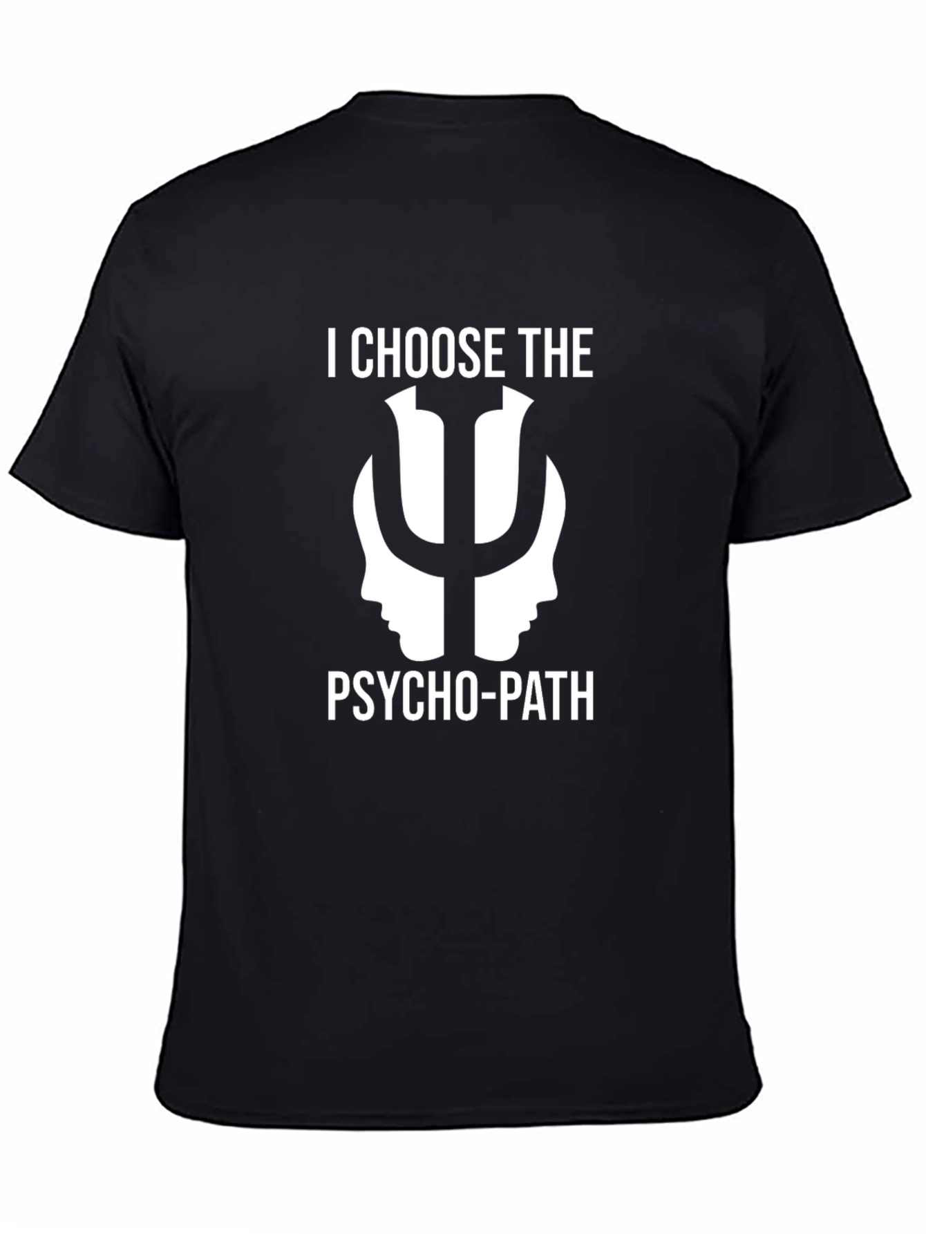 Psycho-Path T-Shirt - Unique Psychology Design