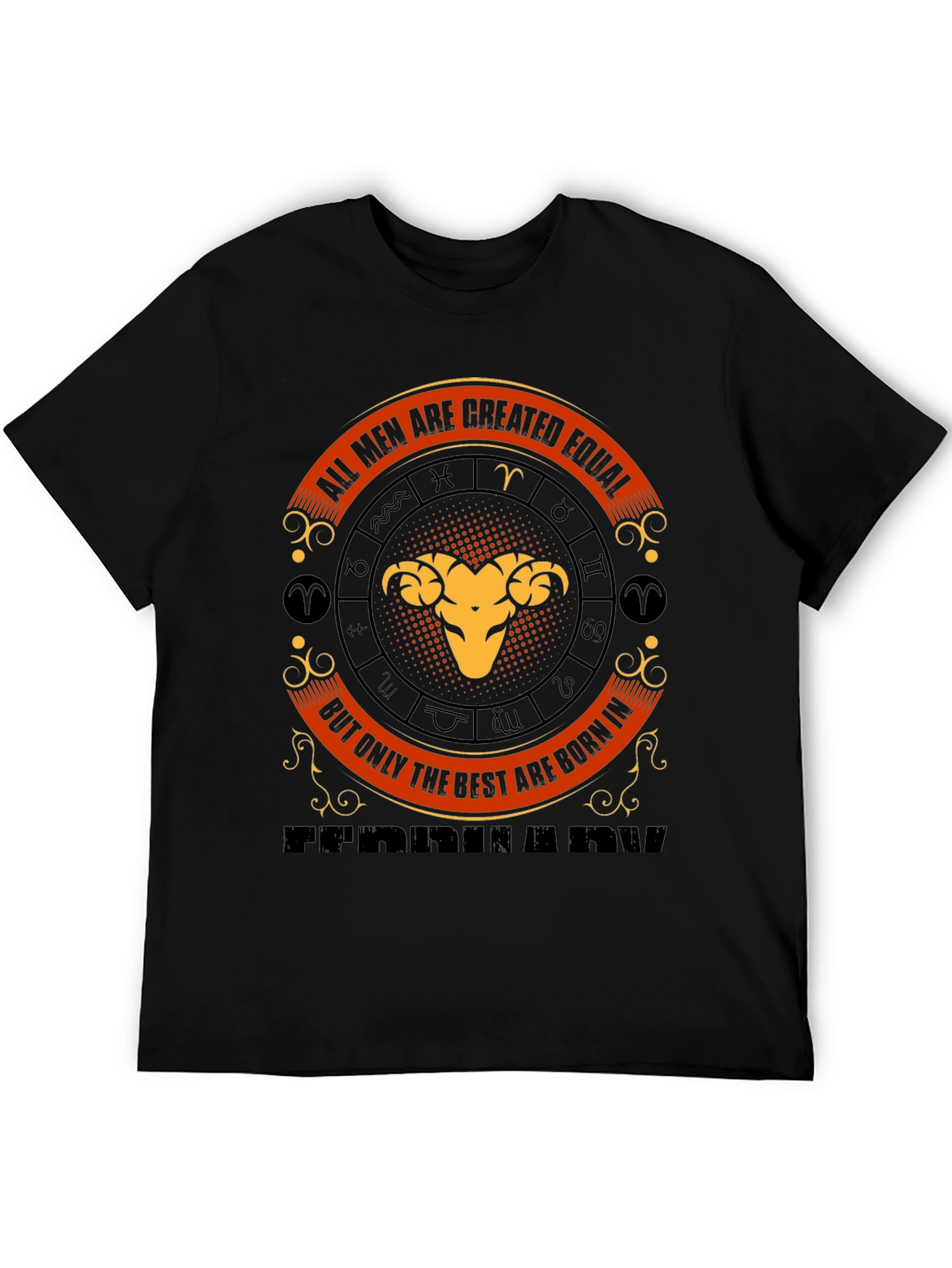 Aries Zodiac Sign T-Shirt - All Men Are Created Equal