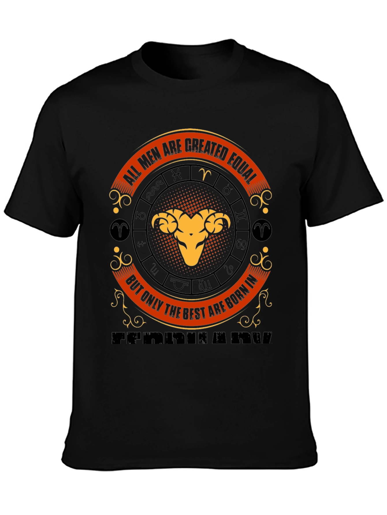 Aries Zodiac Sign T-Shirt - All Men Are Created Equal