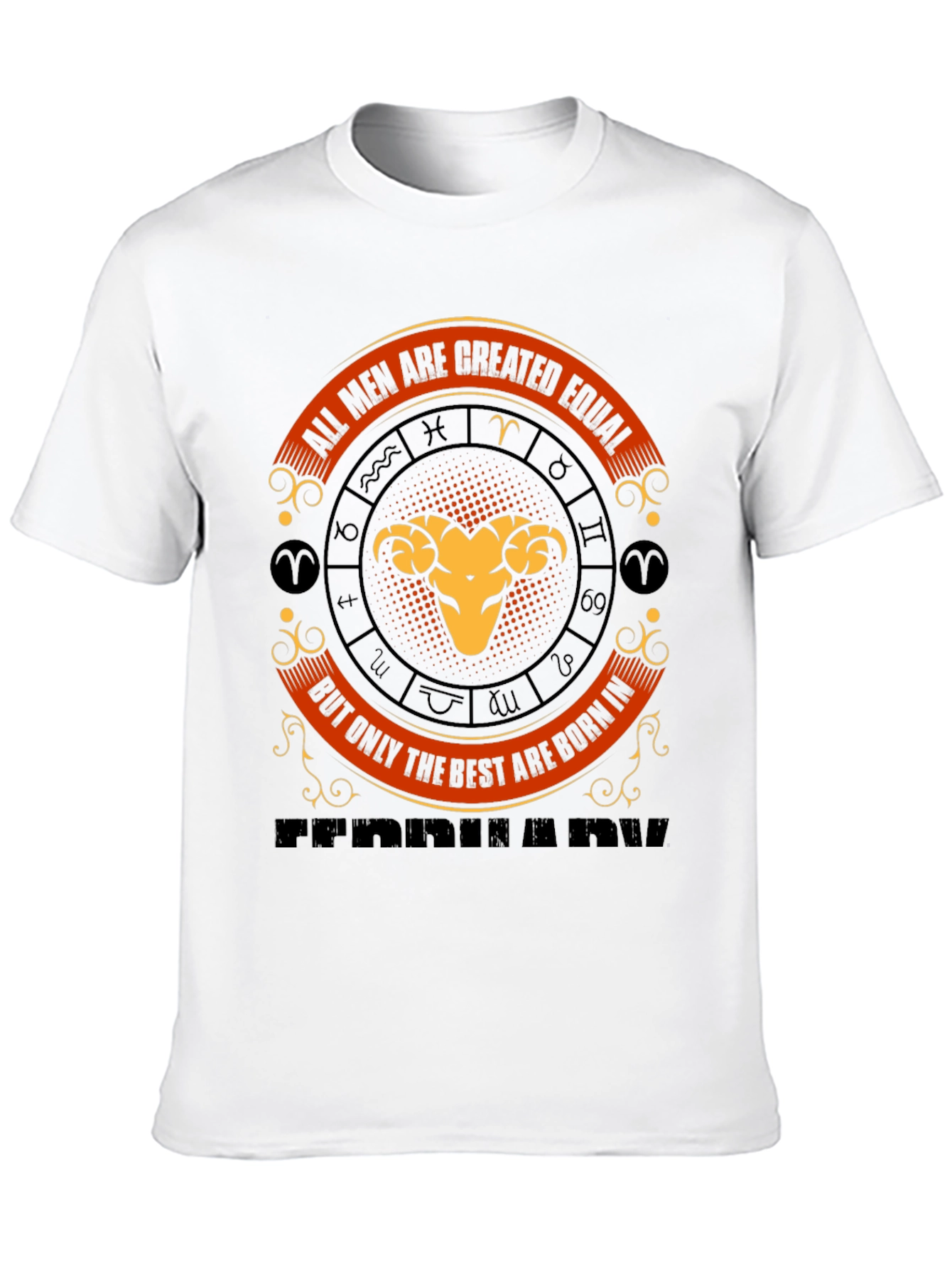 Aries Zodiac Sign T-Shirt - All Men Are Created Equal