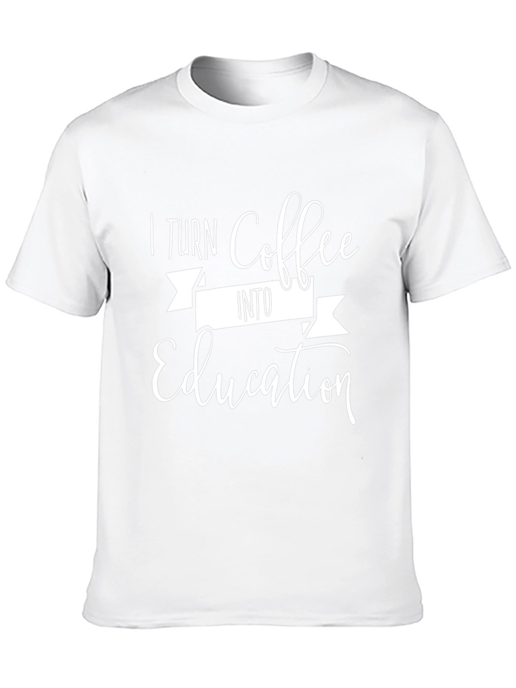 Coffee Lover T-Shirt - I Turn Coffee Into Education