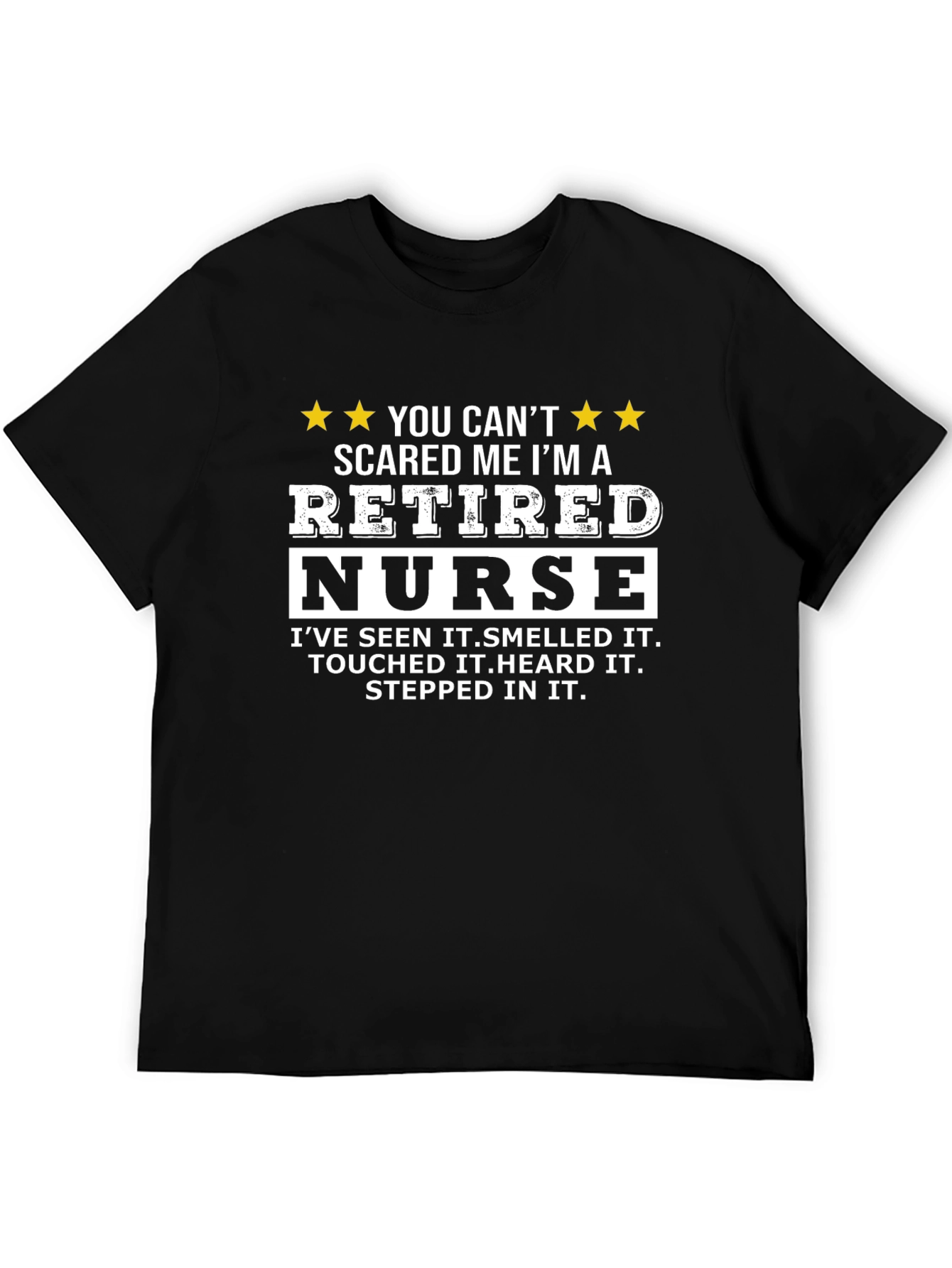 Retired Nurse Humor Graphic T-Shirt