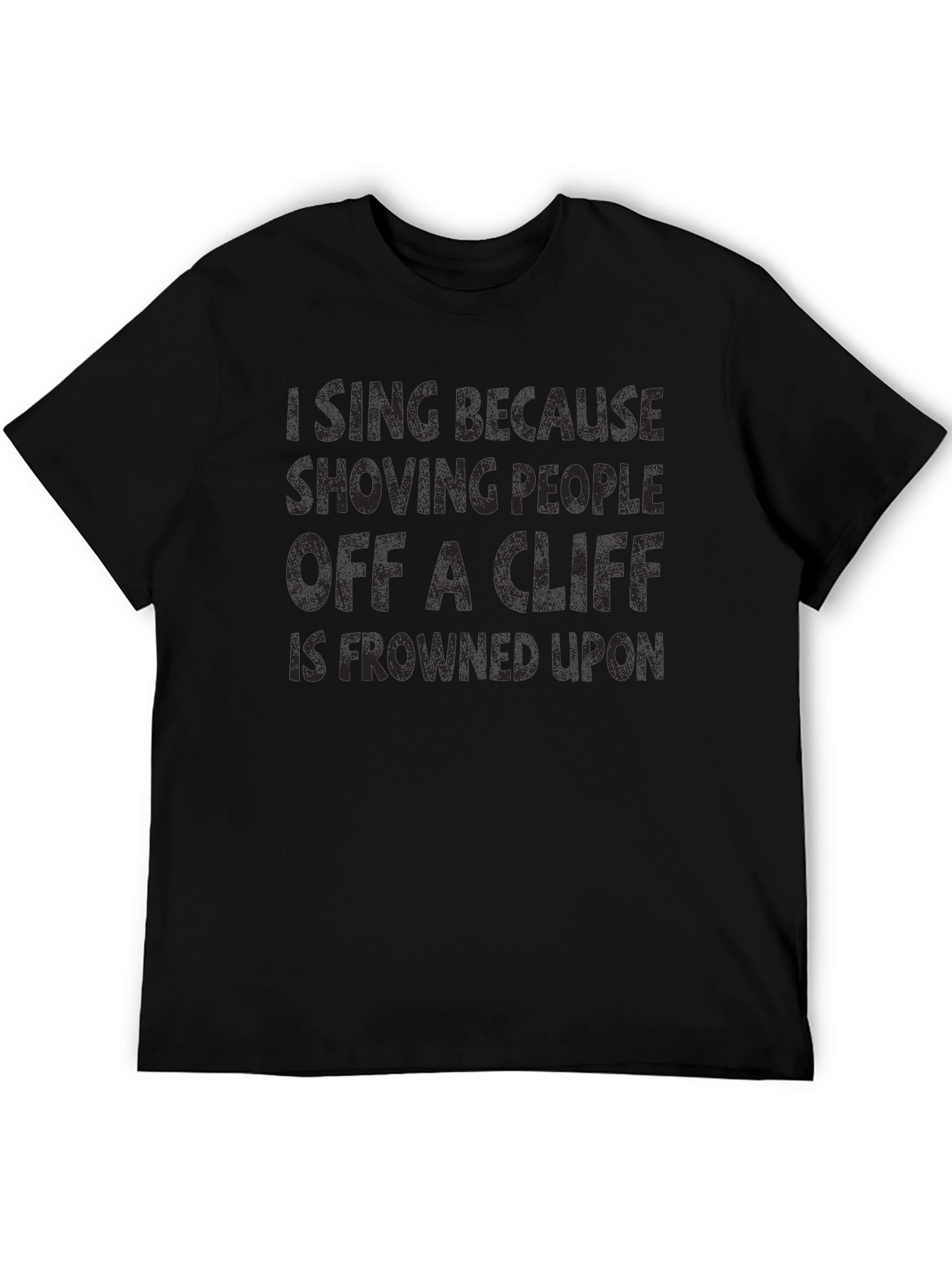 Funny T-Shirt: Im Icing Shoving People Off a Cliff