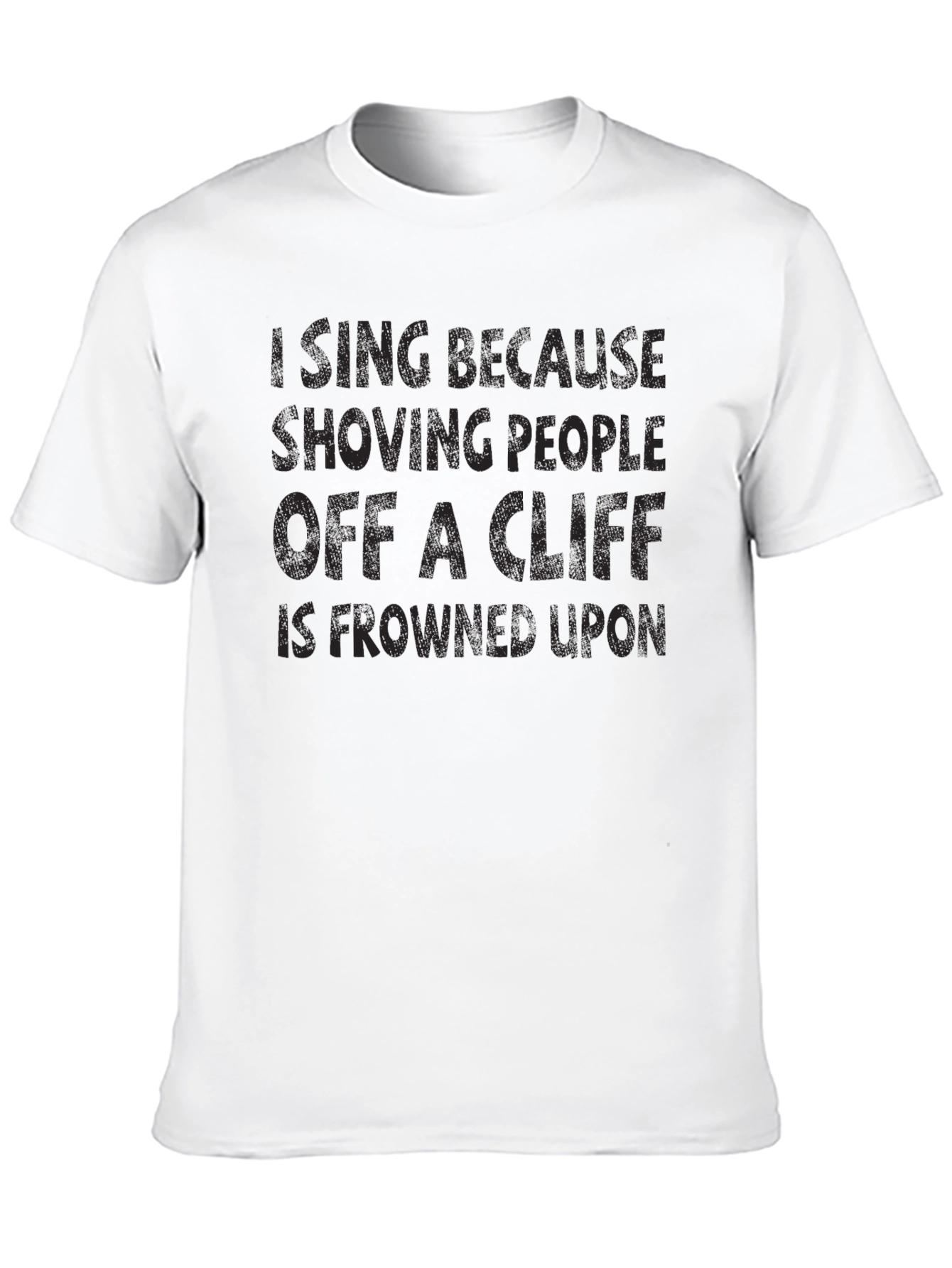 Funny T-Shirt: Im Icing Shoving People Off a Cliff