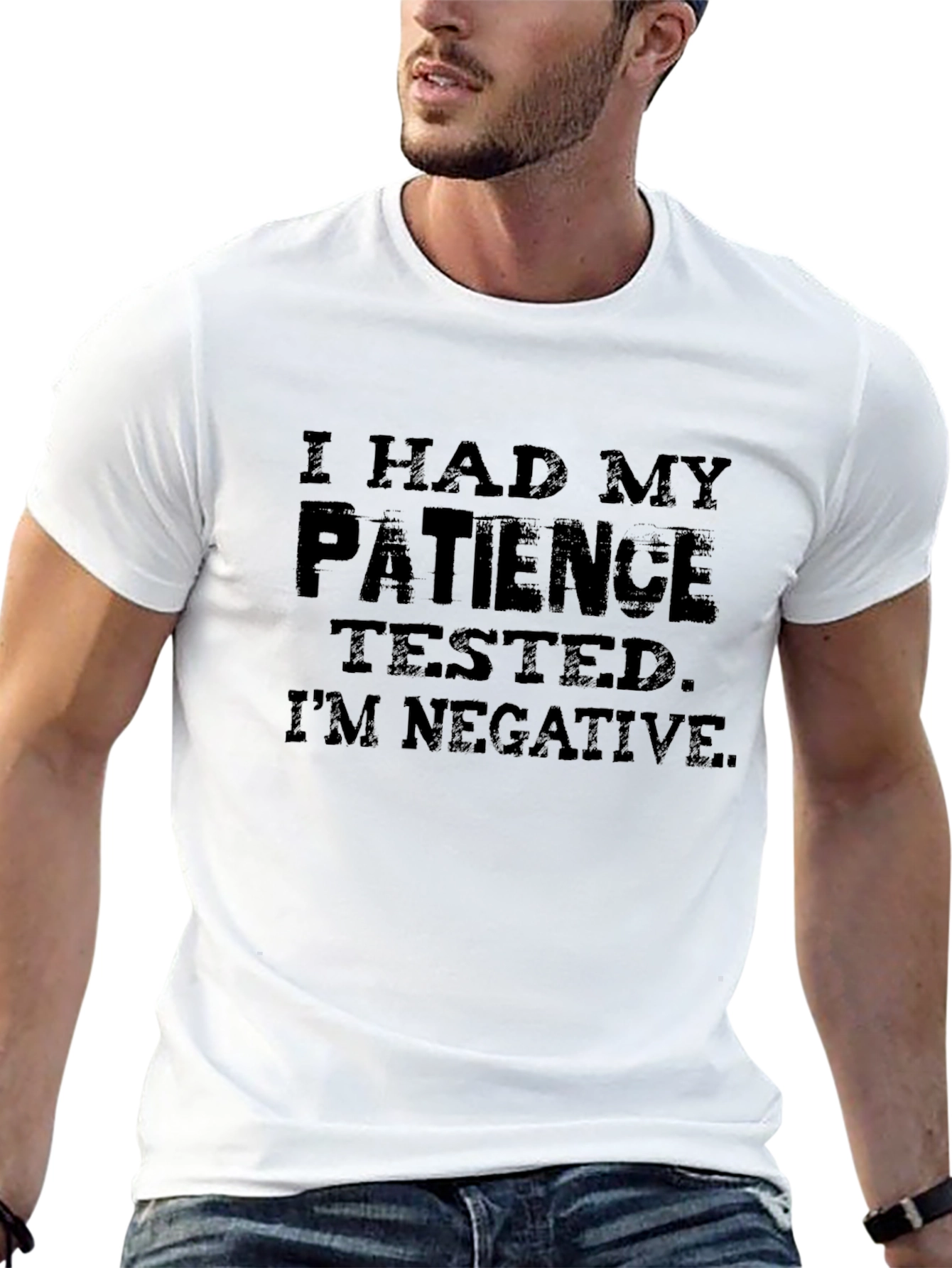 Patience Tested Negative Graphic T-Shirt
