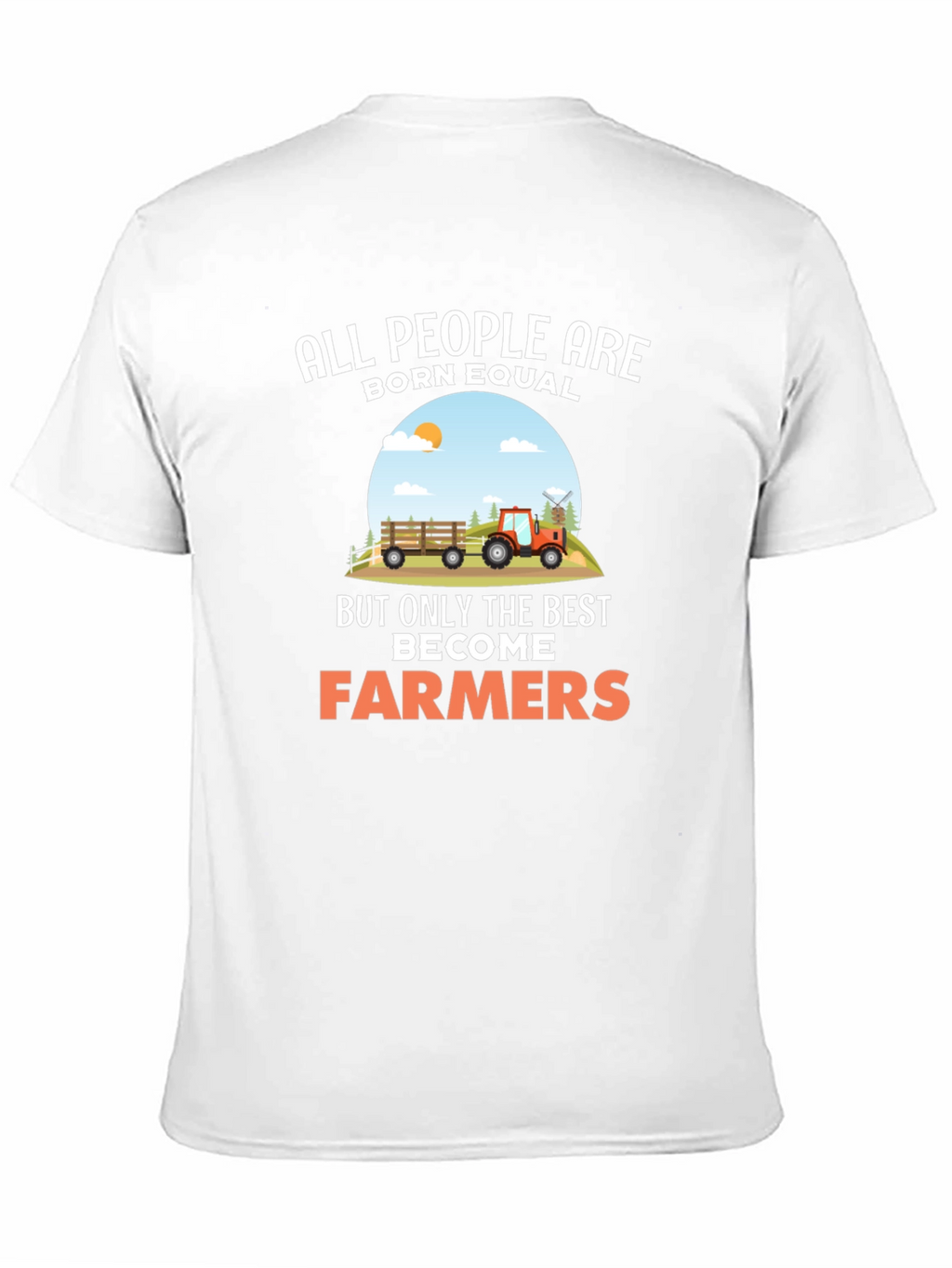 Farmer Graphic Tee: All People Are Born Equal