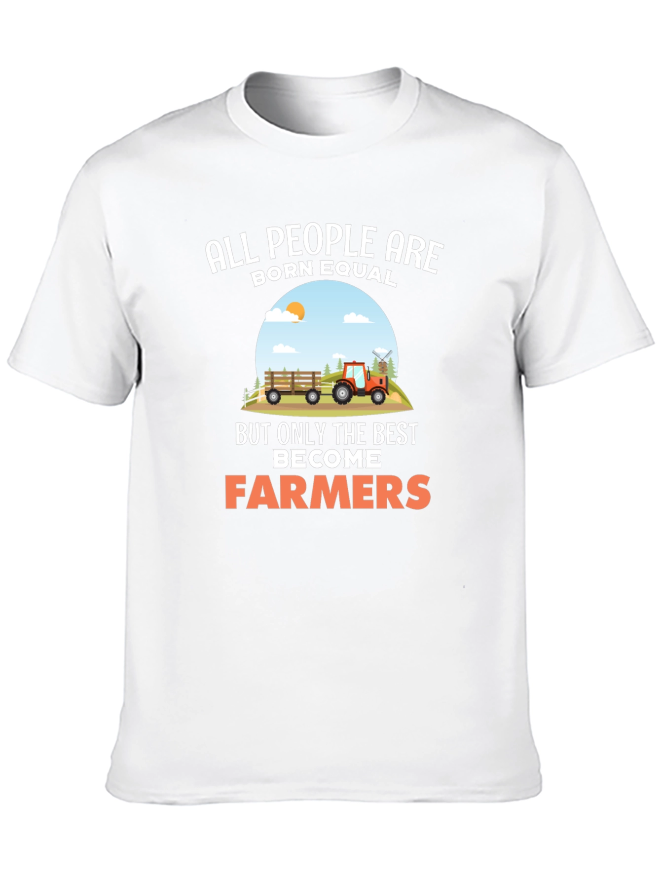 Farmer Graphic Tee: All People Are Born Equal