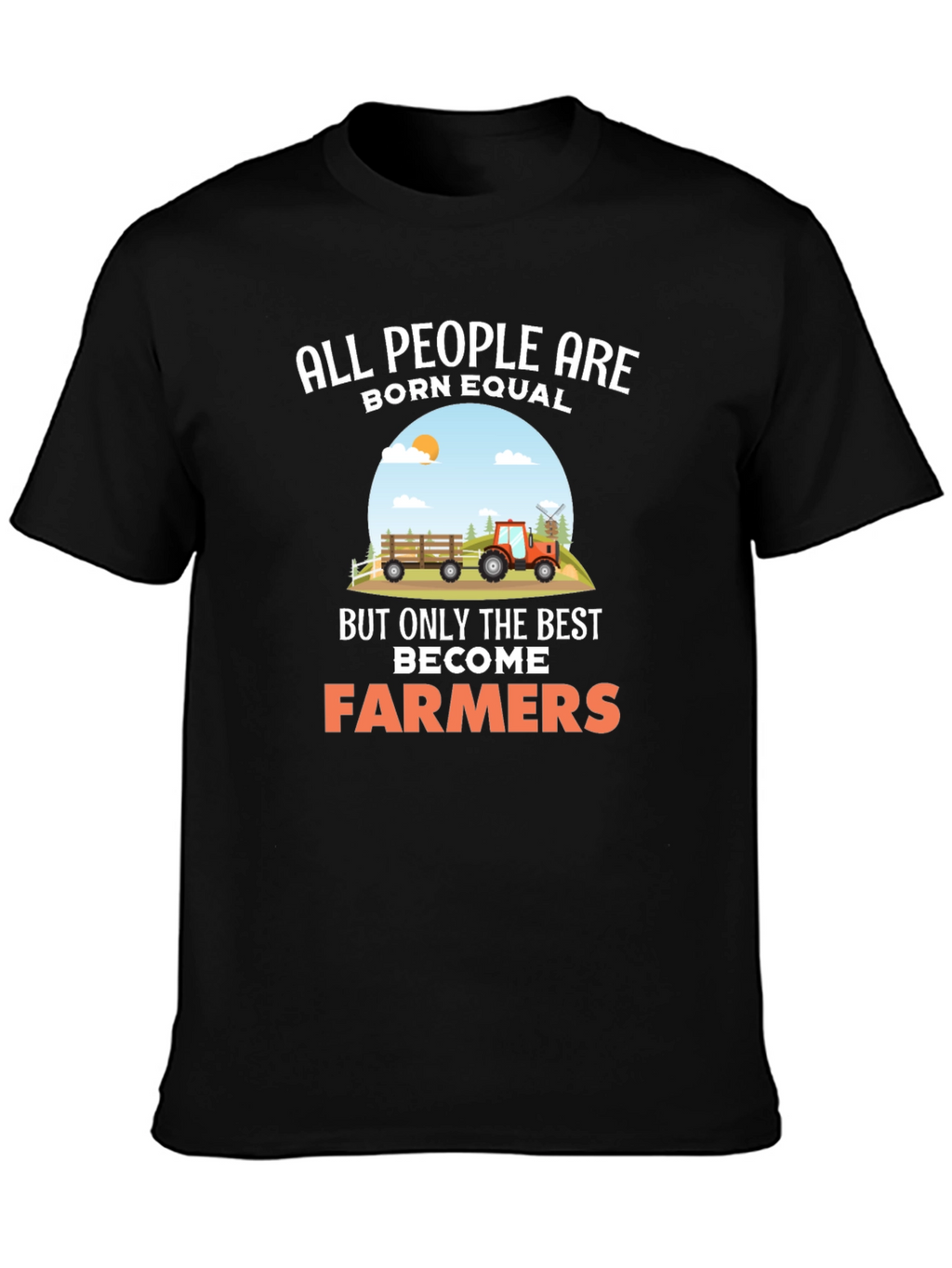 Farmer Graphic Tee: All People Are Born Equal