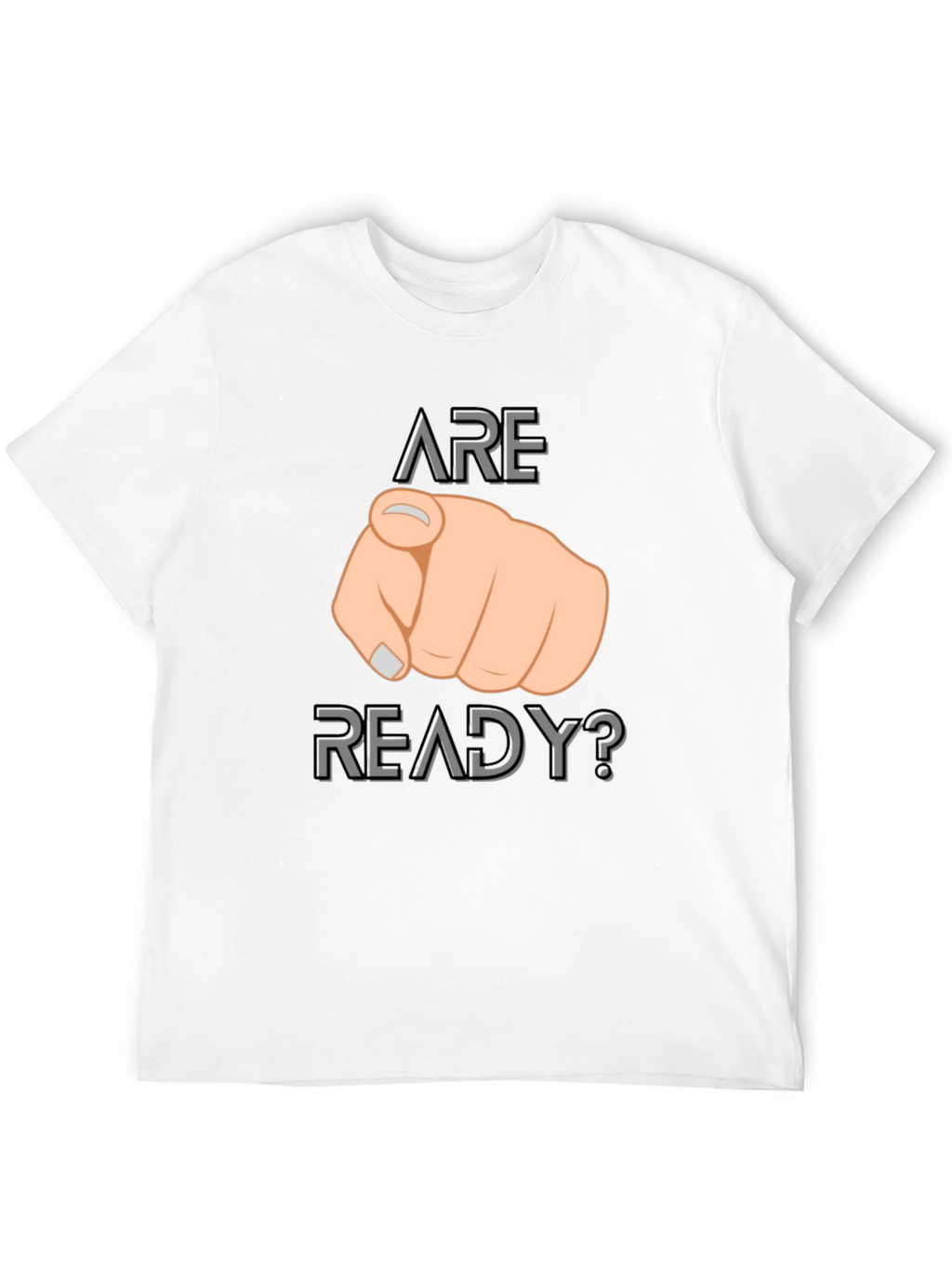Are You Ready? Graphic T-Shirt