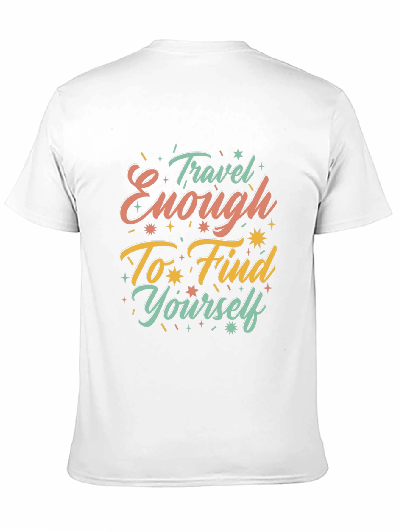 Travel Enough to Find Yourself Graphic Tee