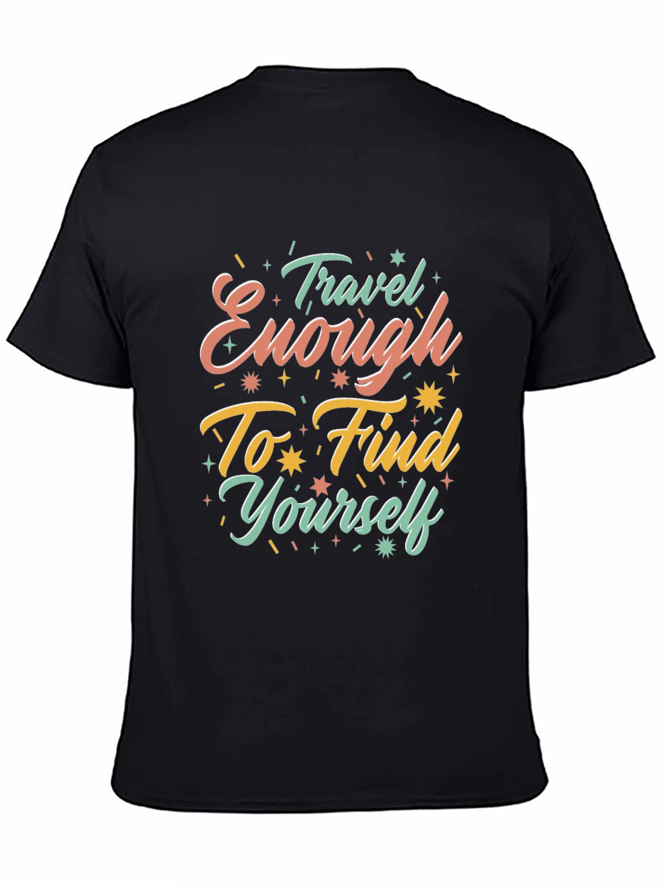 Travel Enough to Find Yourself Graphic Tee