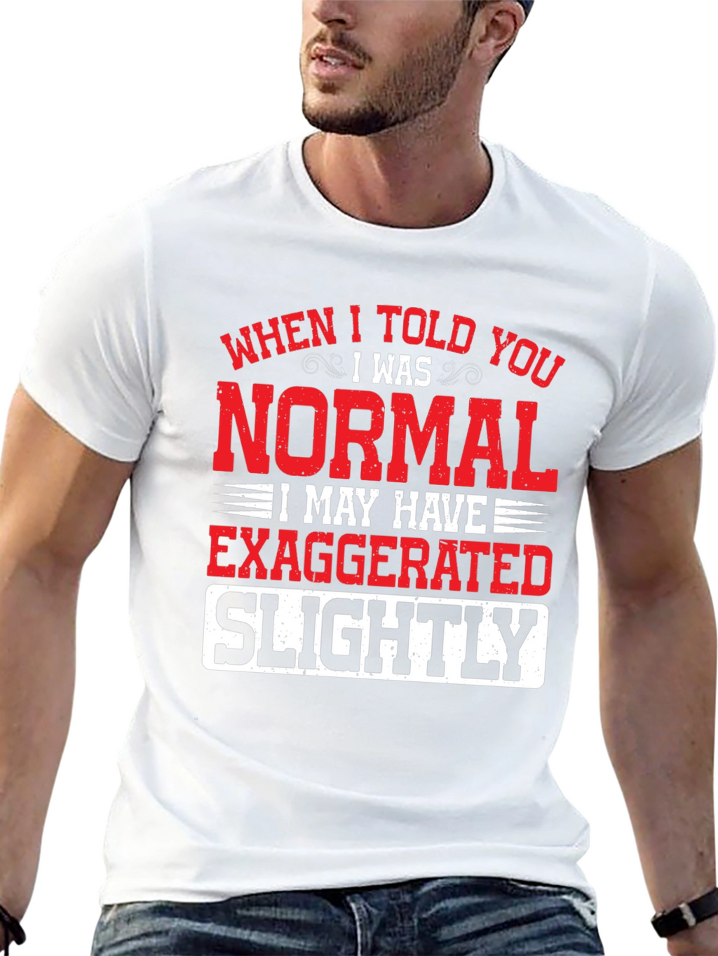 Funny Normal Exaggerated T-Shirt