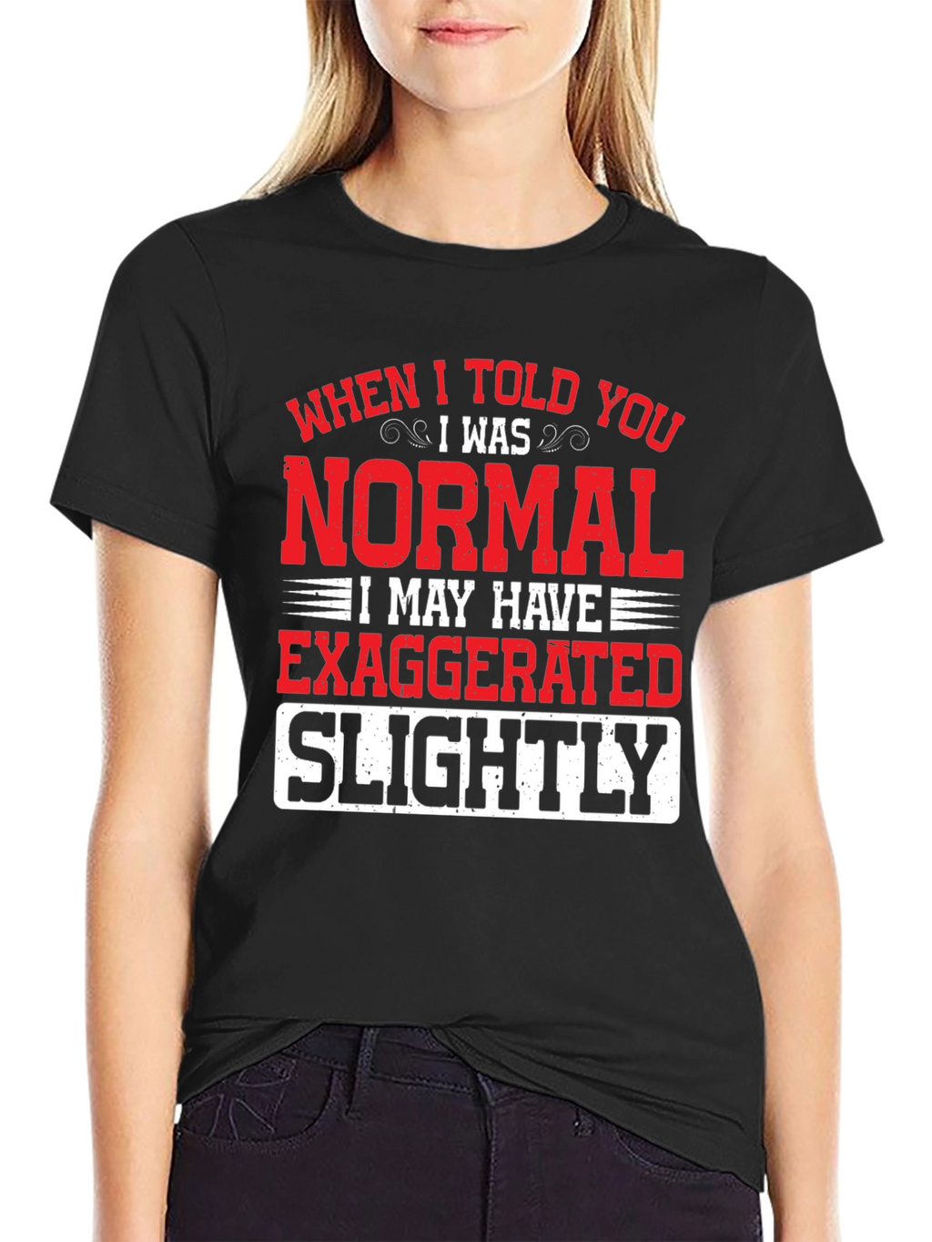 Funny Normal Exaggerated T-Shirt