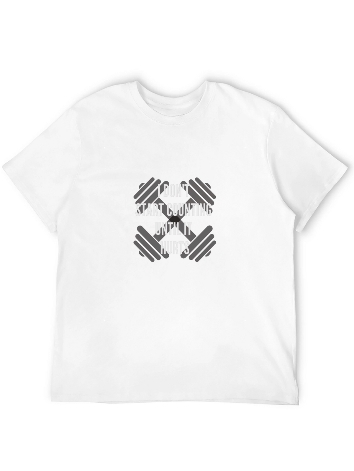Motivational Workout T-Shirt: I Dont Start Counting Until It Hurts
