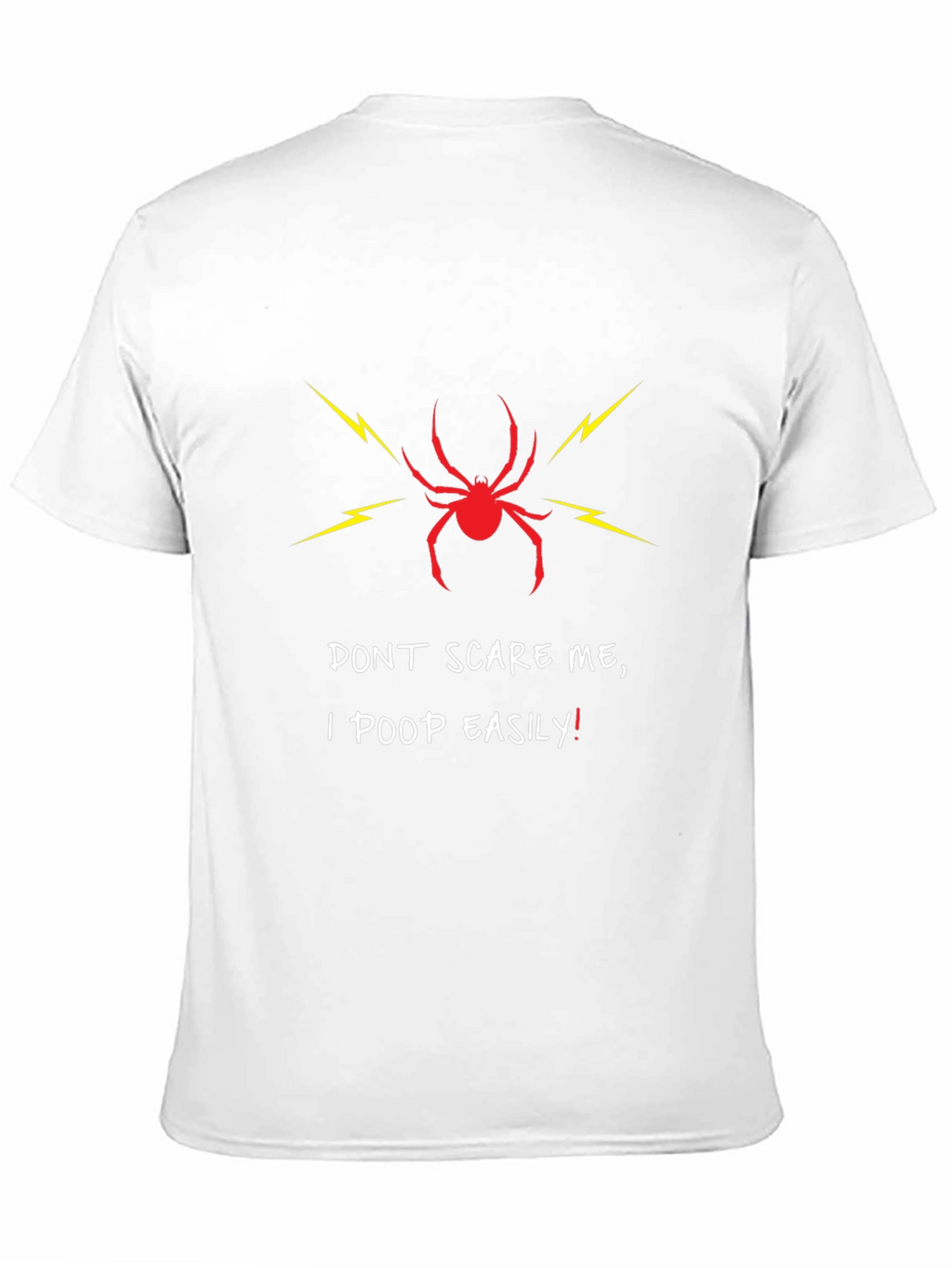 Dont Scare Me T-Shirt