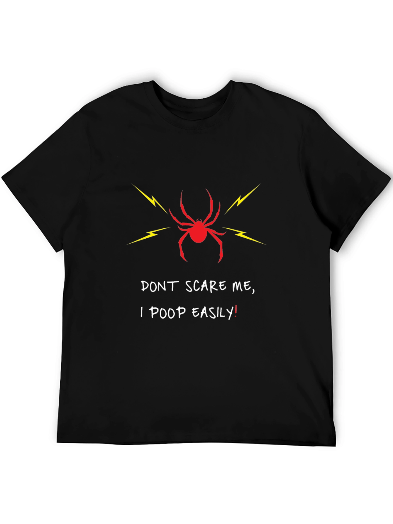 Dont Scare Me T-Shirt