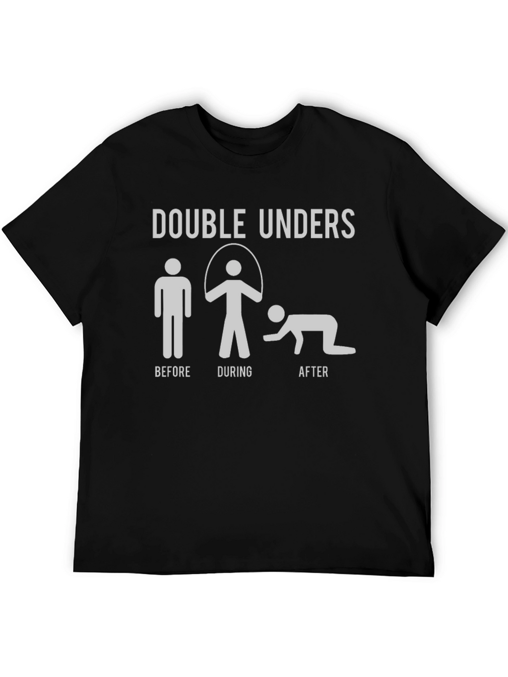 Double Unders T-Shirt - Before During After