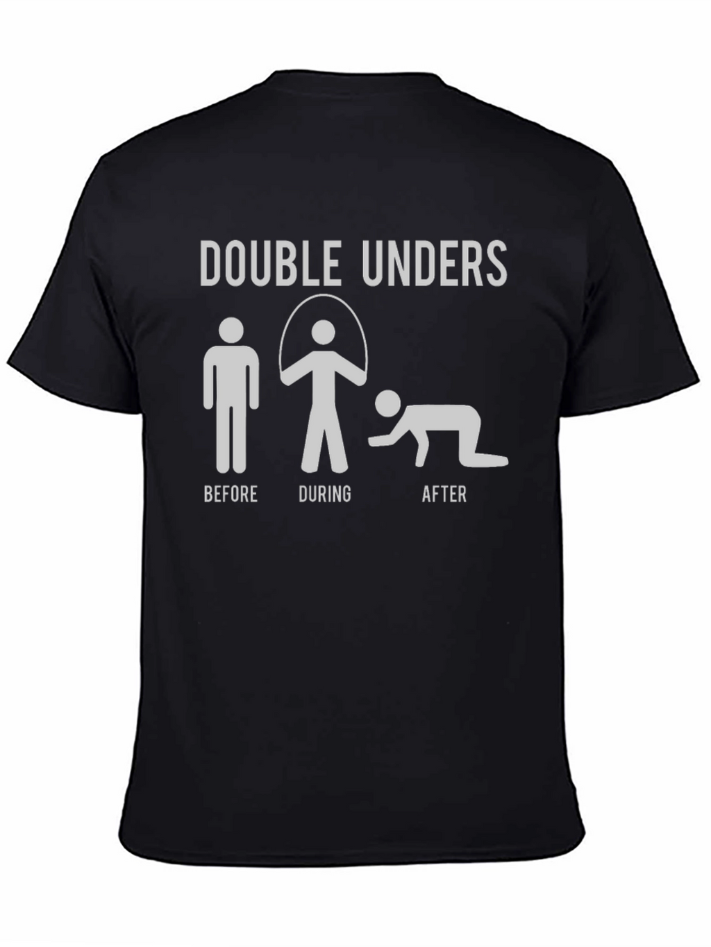 Double Unders T-Shirt - Before During After