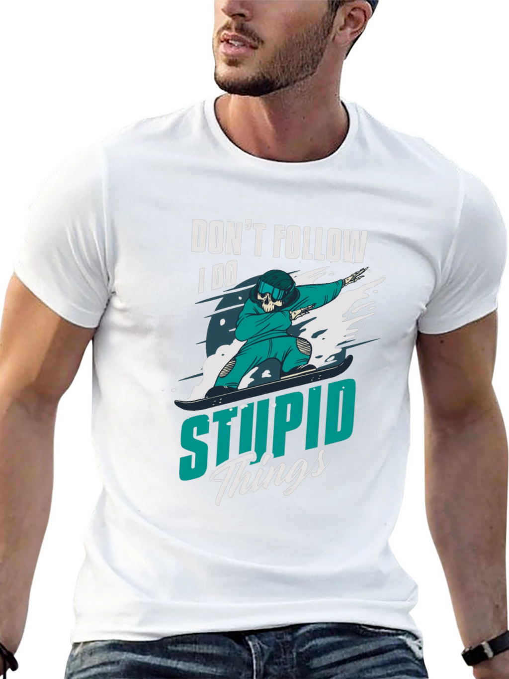 Dont Follow T-Shirt: I Do Stupid Things