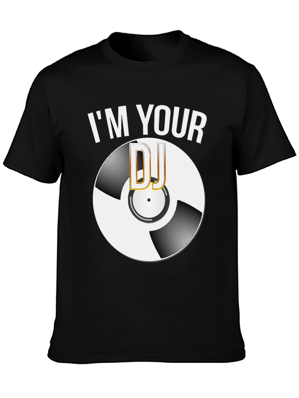 Im Your DJ Graphic T-Shirt