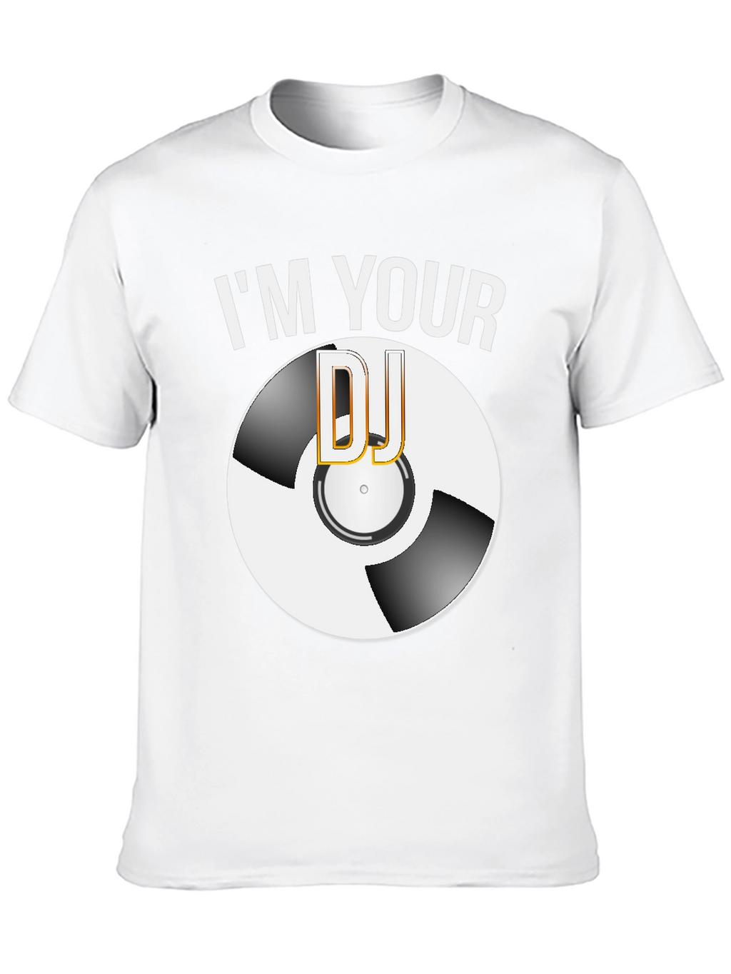 Im Your DJ Graphic T-Shirt