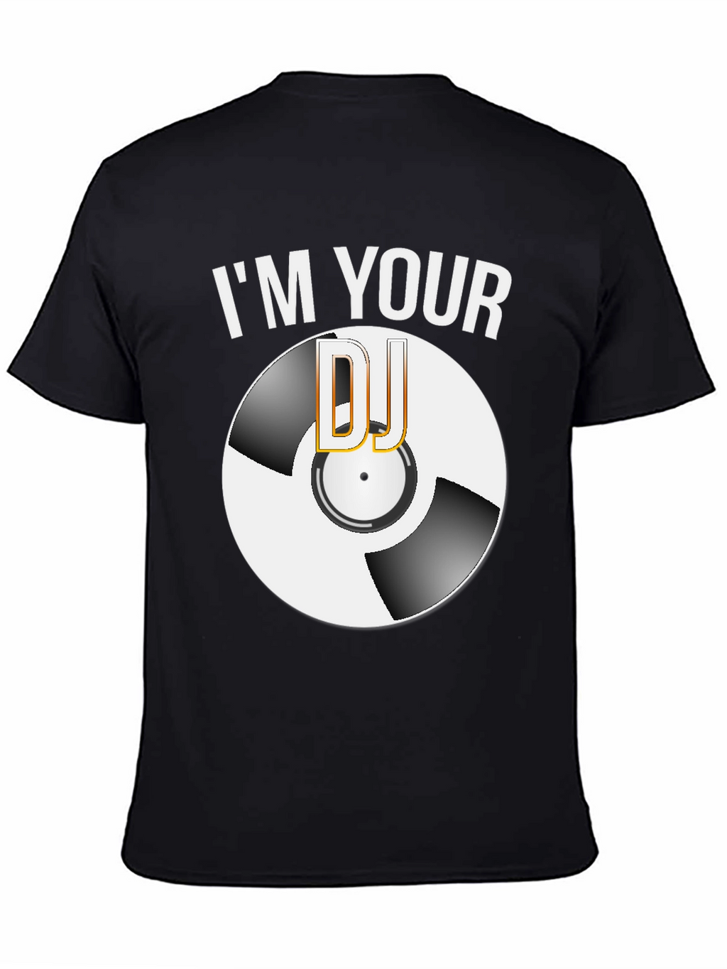 Im Your DJ Graphic T-Shirt