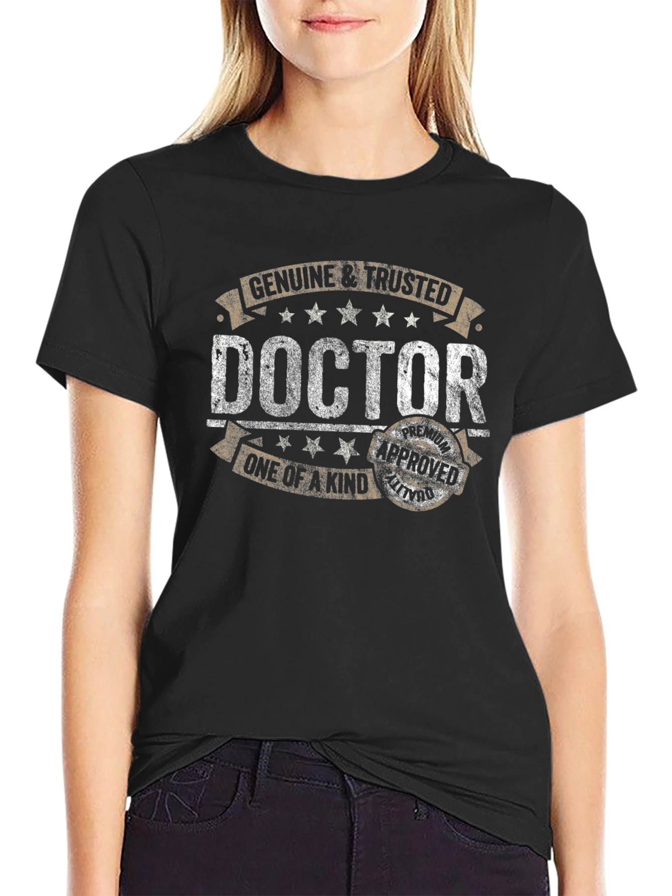 Genuine & Trusted Doctor T-Shirt - One of a Kind!