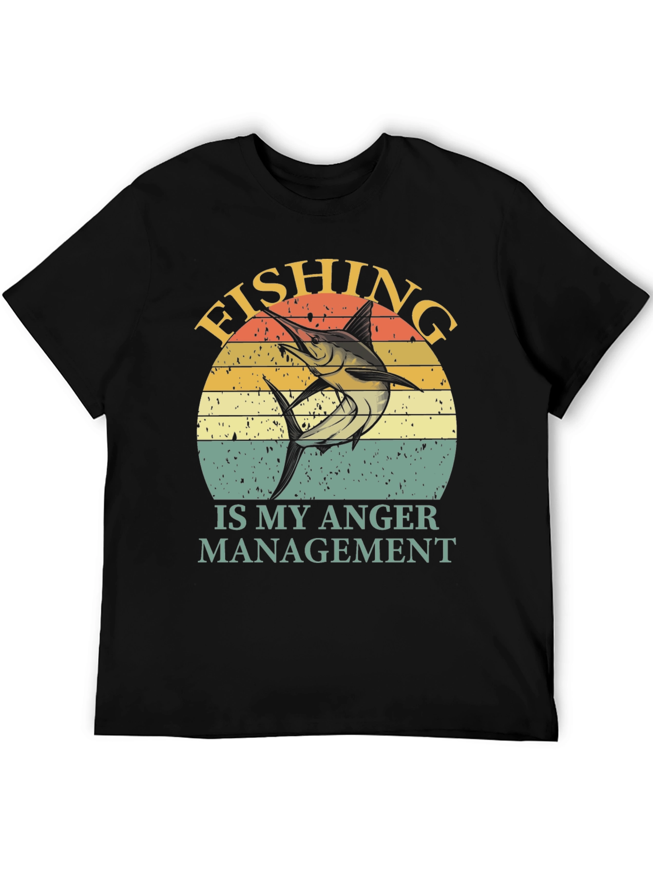 Fishing is My Anger Management T-Shirt
