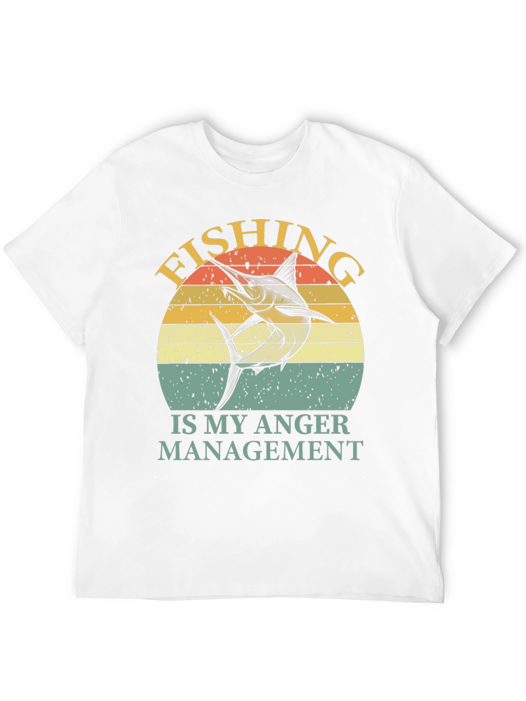 Fishing is My Anger Management T-Shirt