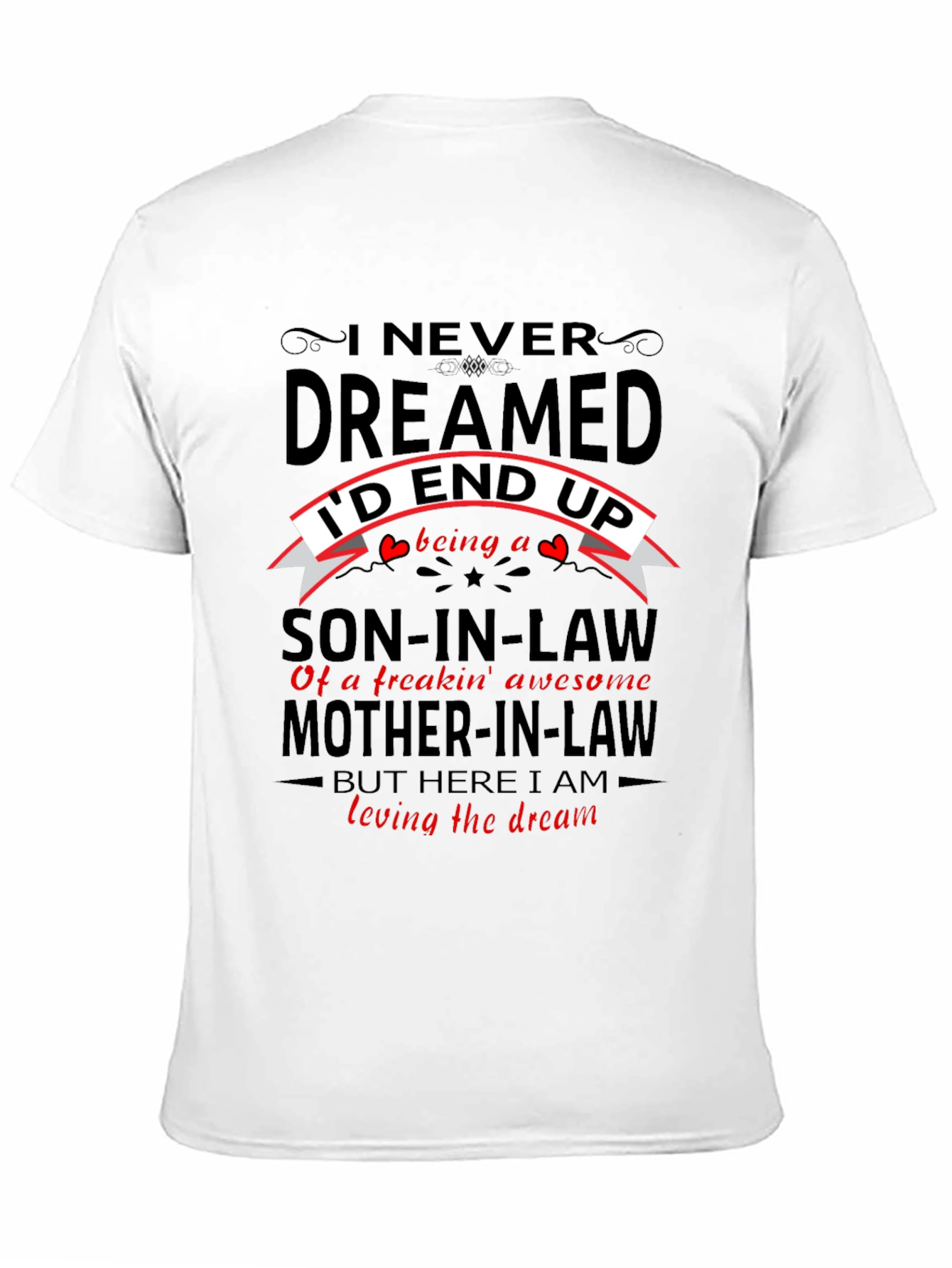 Son-in-Law Novelty Graphic T-Shirt