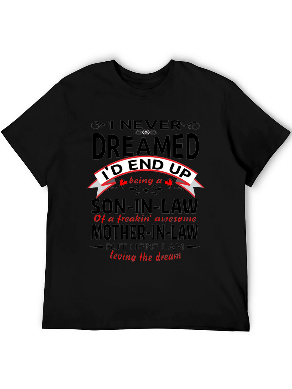 Son-in-Law Novelty Graphic T-Shirt