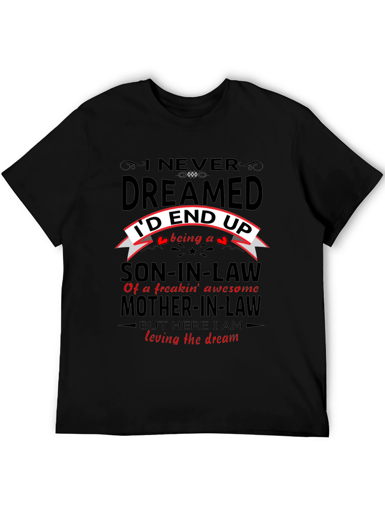Son-in-Law Novelty Graphic T-Shirt