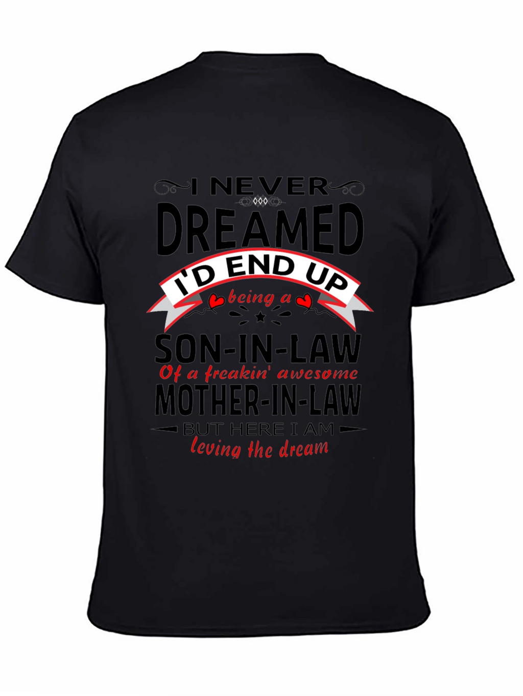 Son-in-Law Novelty Graphic T-Shirt