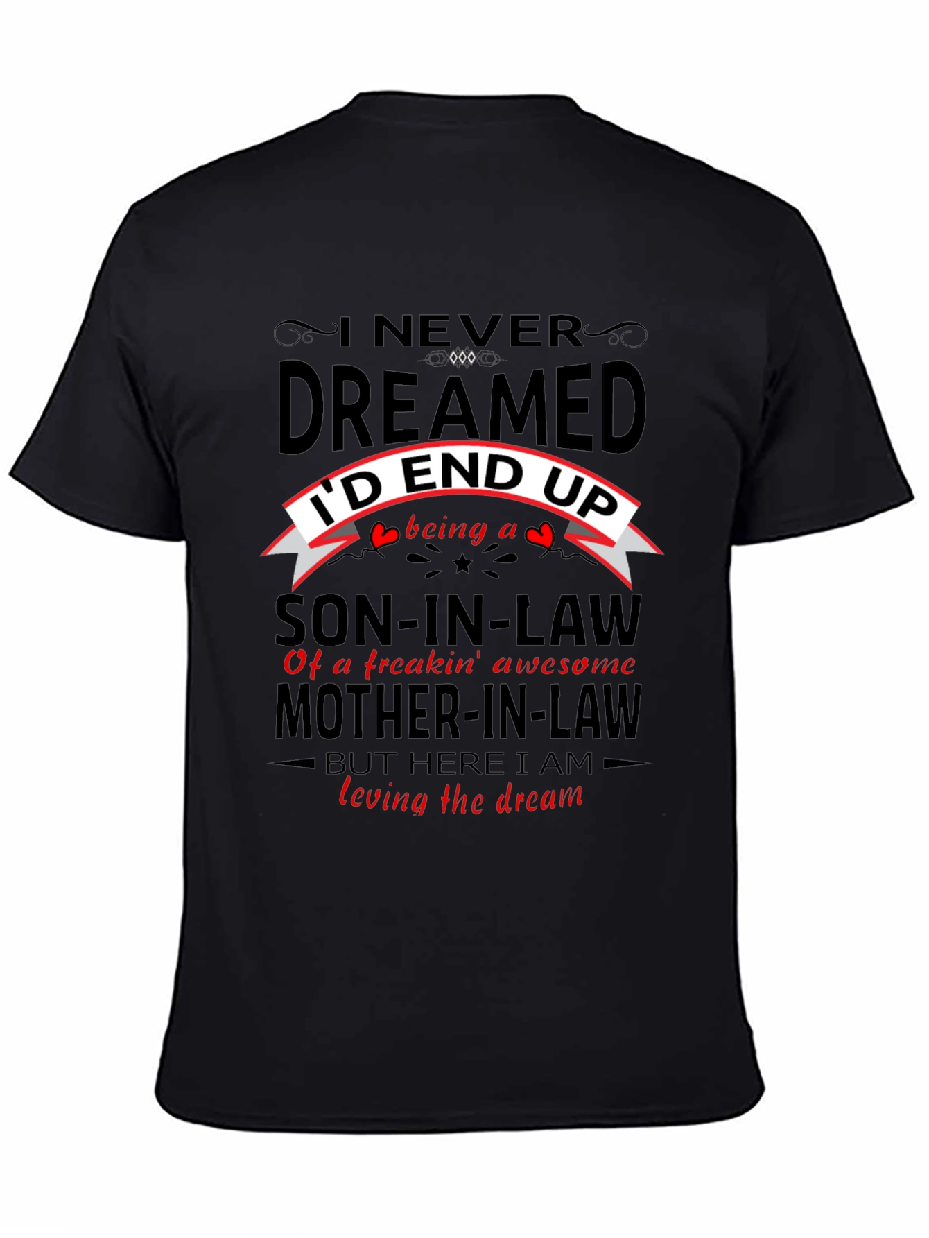 Son-in-Law Novelty Graphic T-Shirt